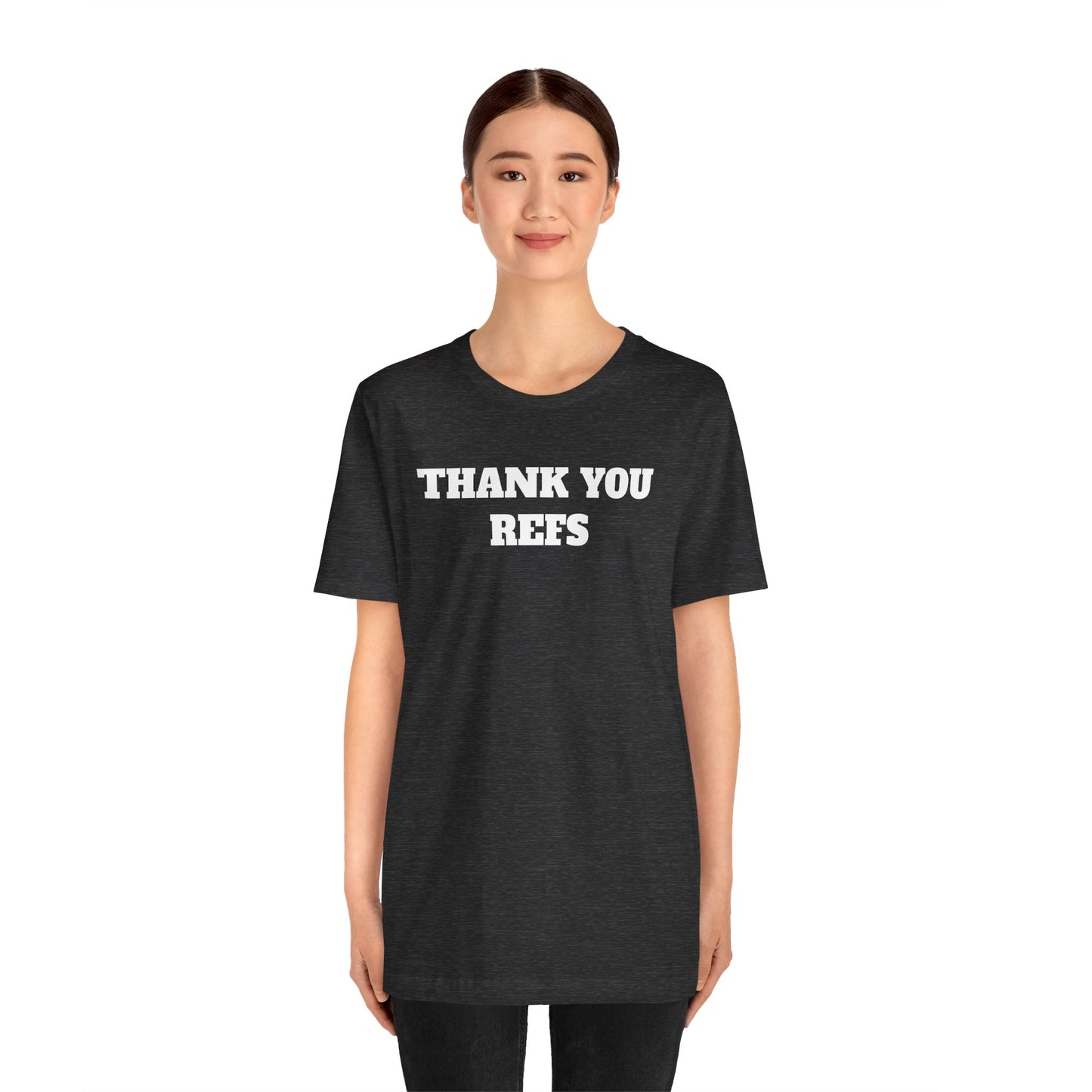 Thank You Refs Premium Short Sleeve Tee