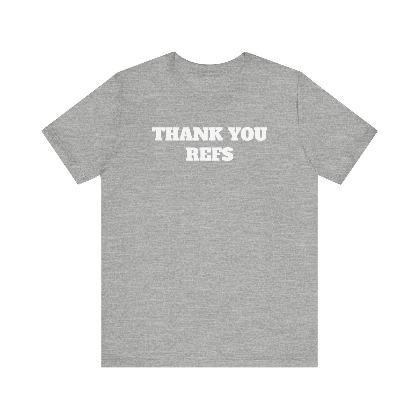 Thank You Refs Premium Short Sleeve Tee