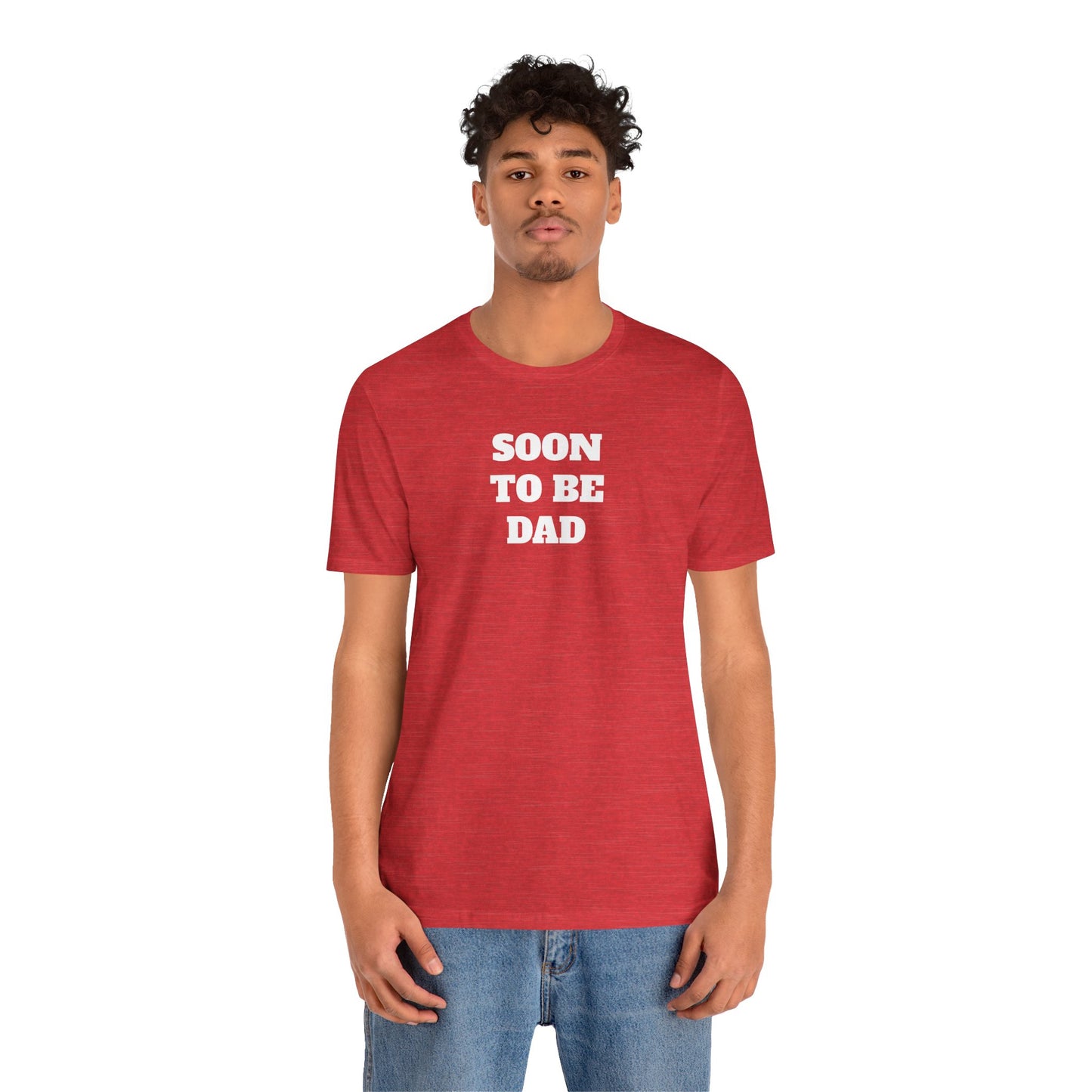 Soon to be Dad Premium Short Sleeve Tee