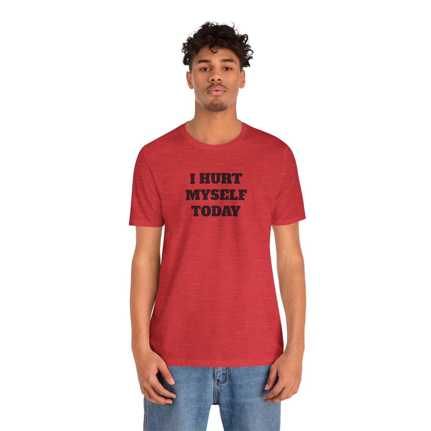 Hurt Myself Today Premium Short Sleeve Tee