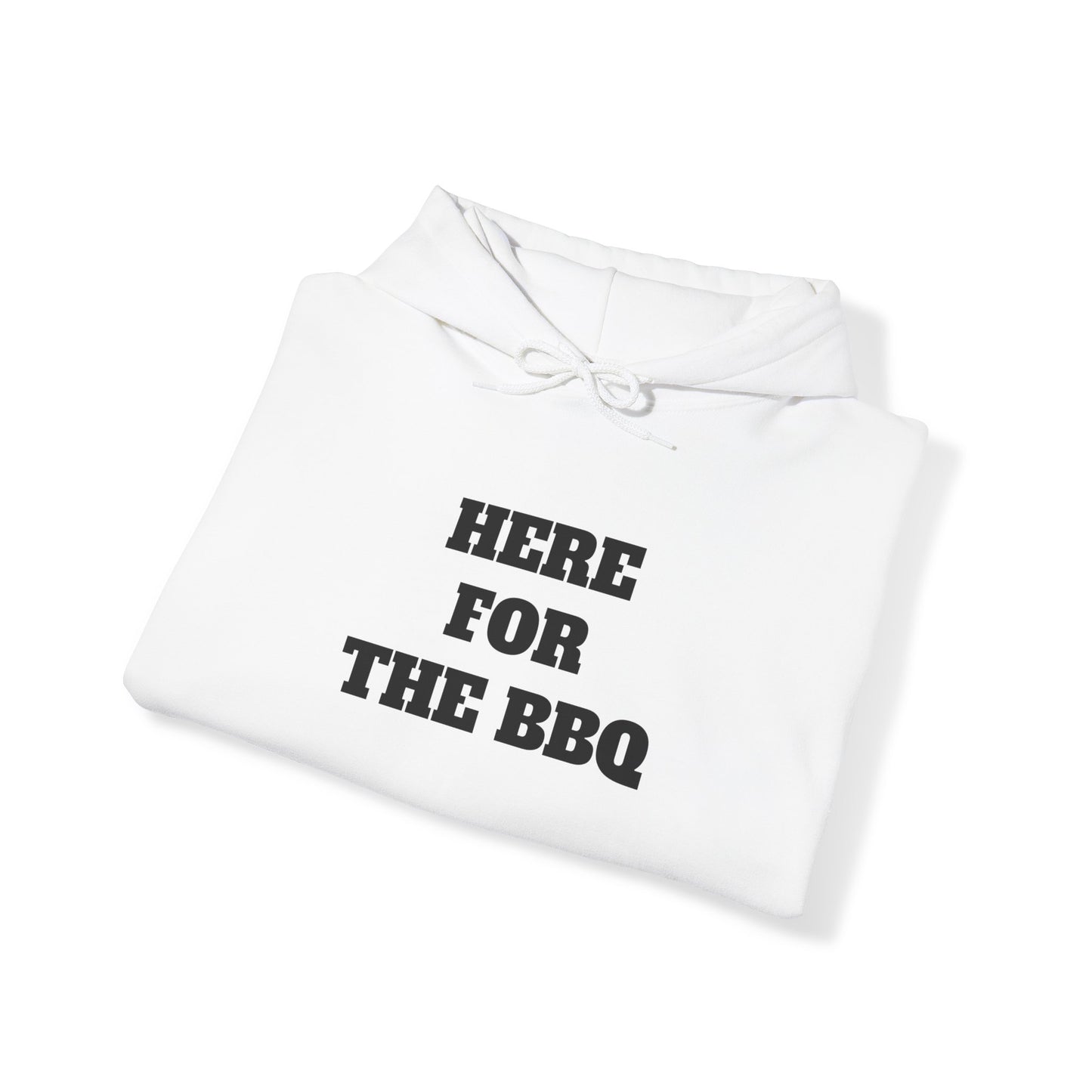 Here for the BBQ Premium Heavy Blend™ Hooded Sweatshirt