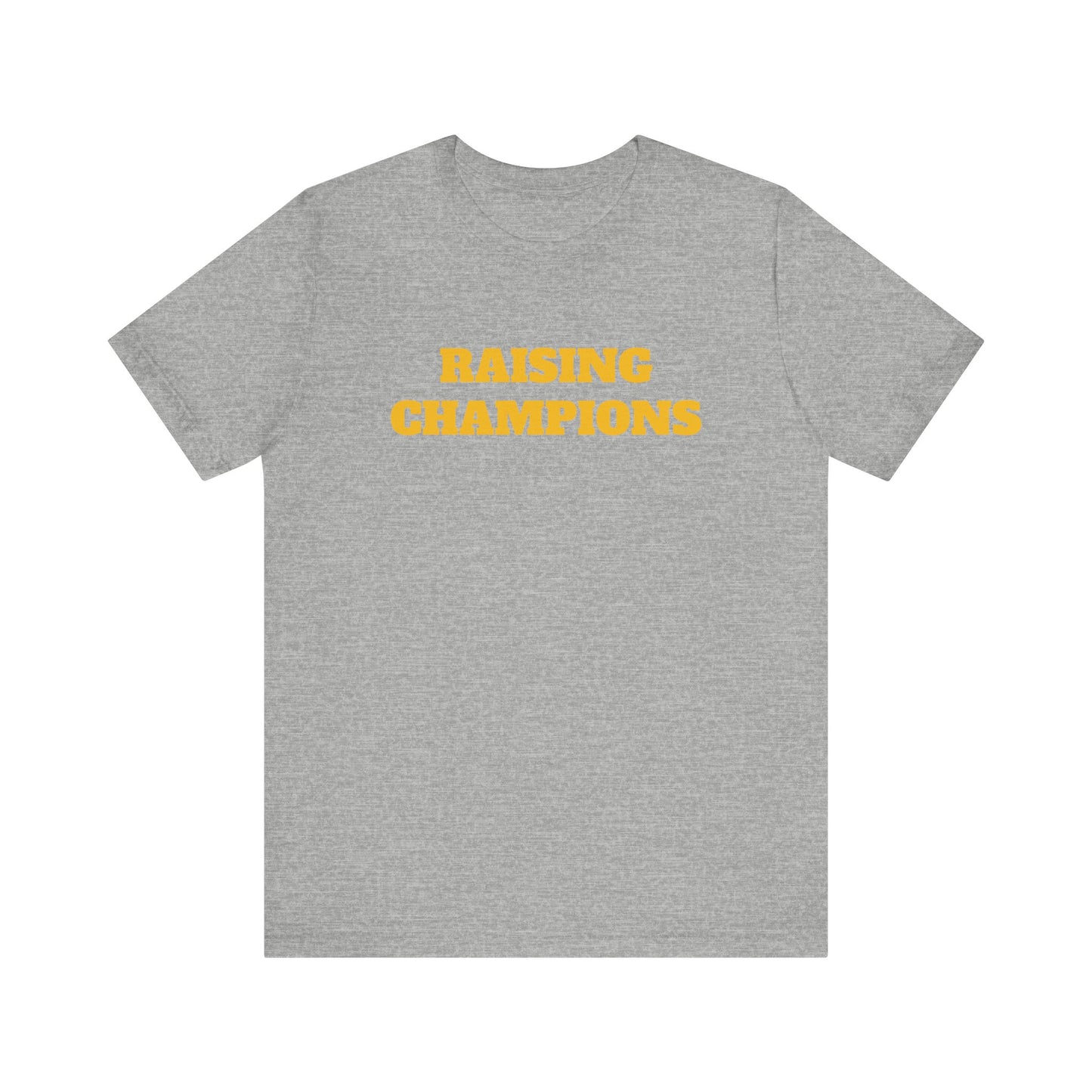 Raising Champions Short Sleeve Tee