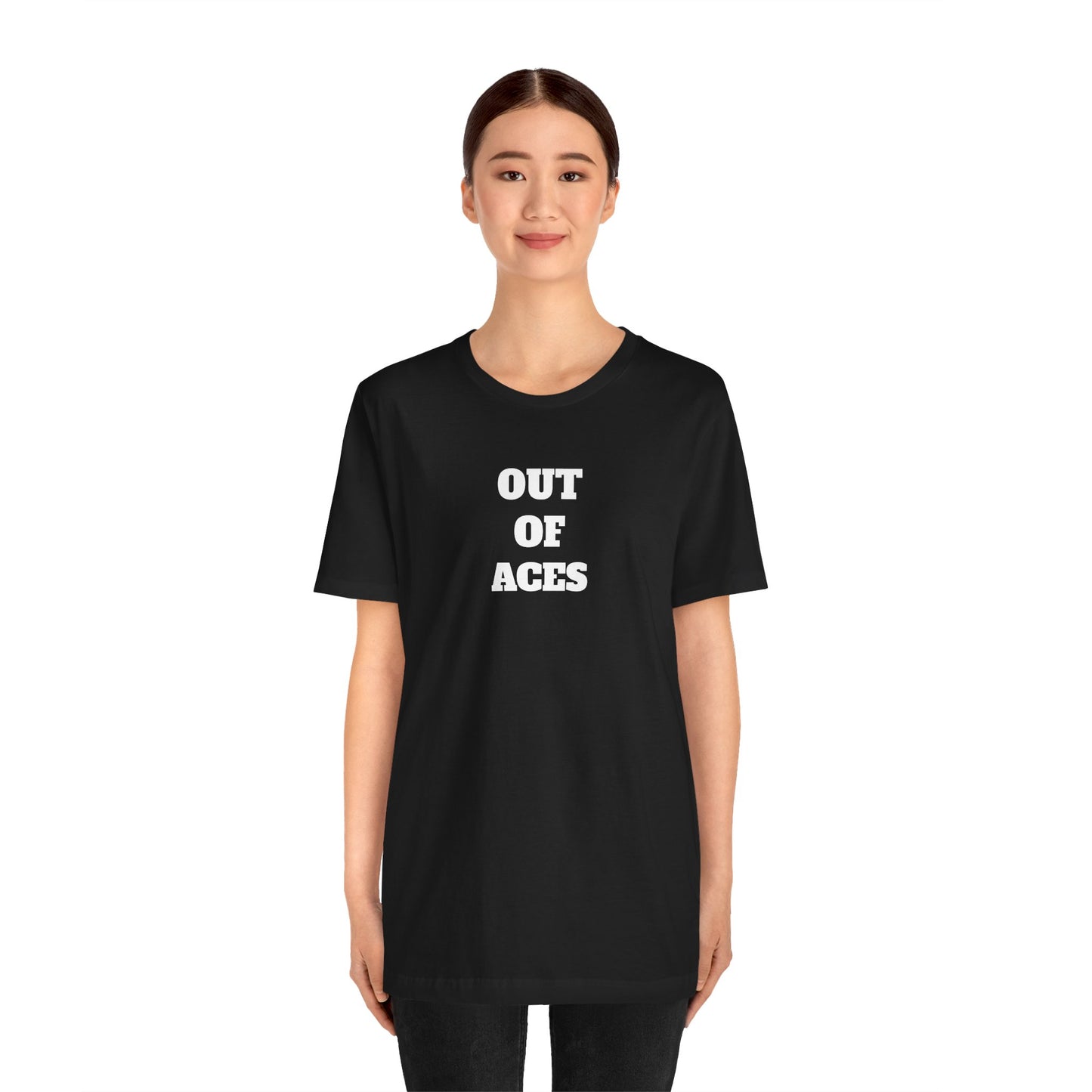 Out of Aces Premium Short Sleeve Tee