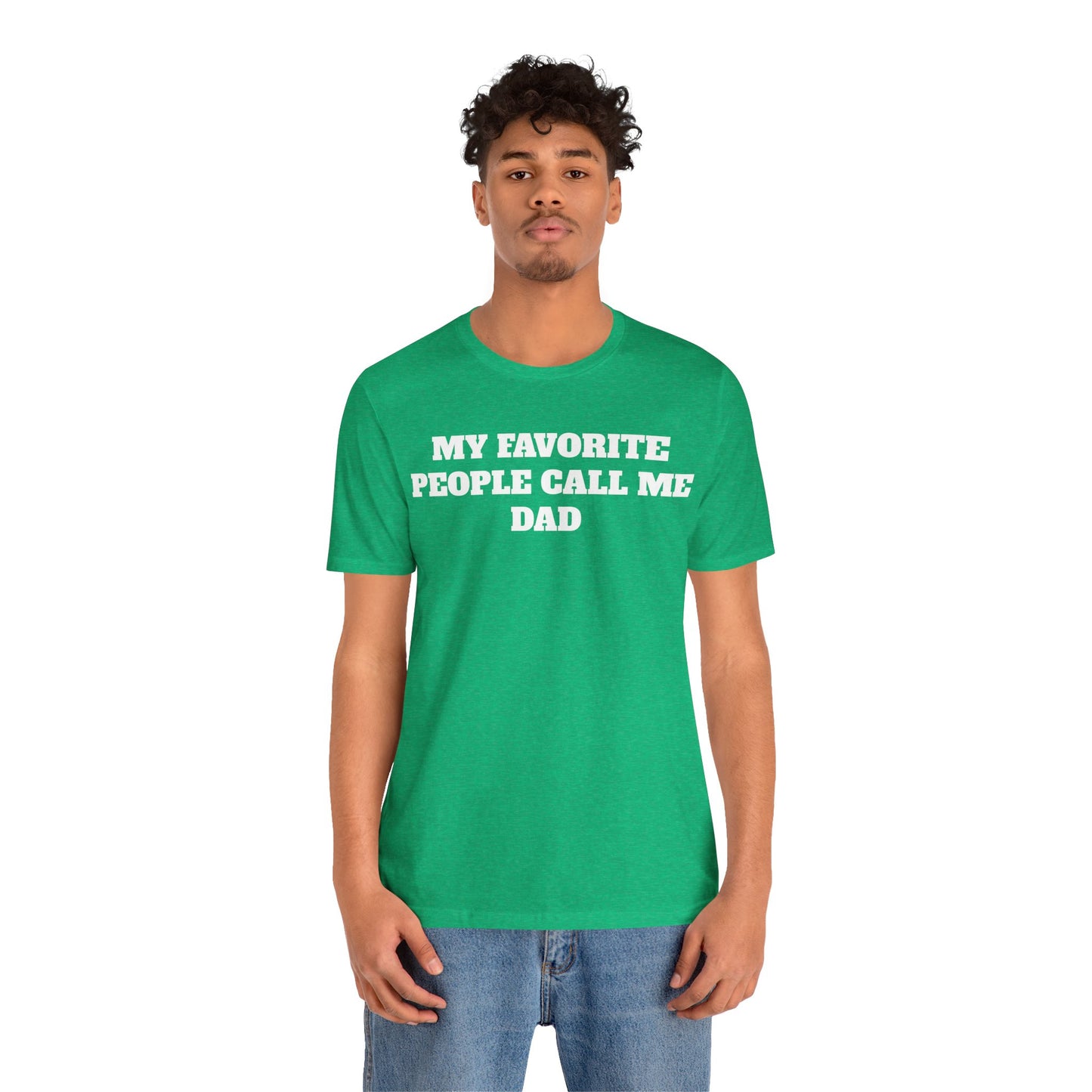 My Favorite People Call Me Dad Premium Sleeve Tee