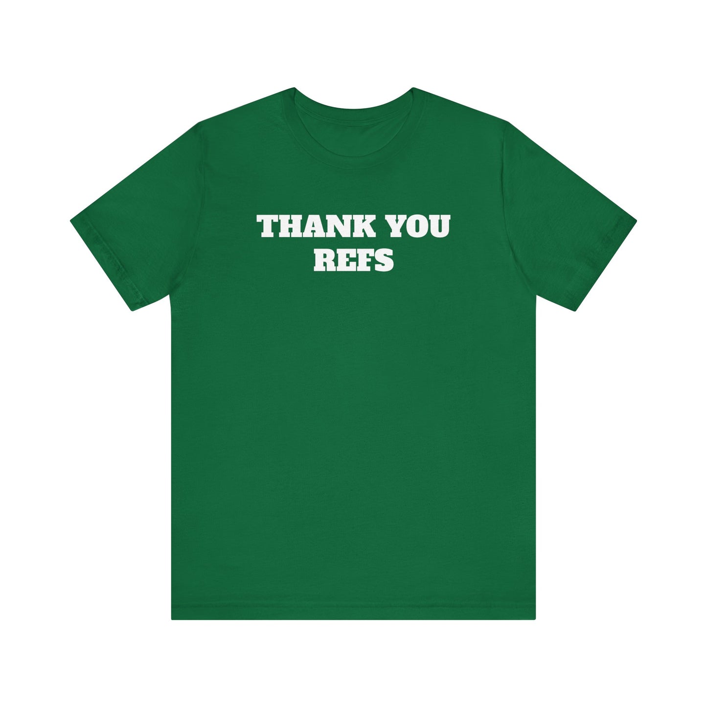 Thank You Refs Premium Short Sleeve Tee