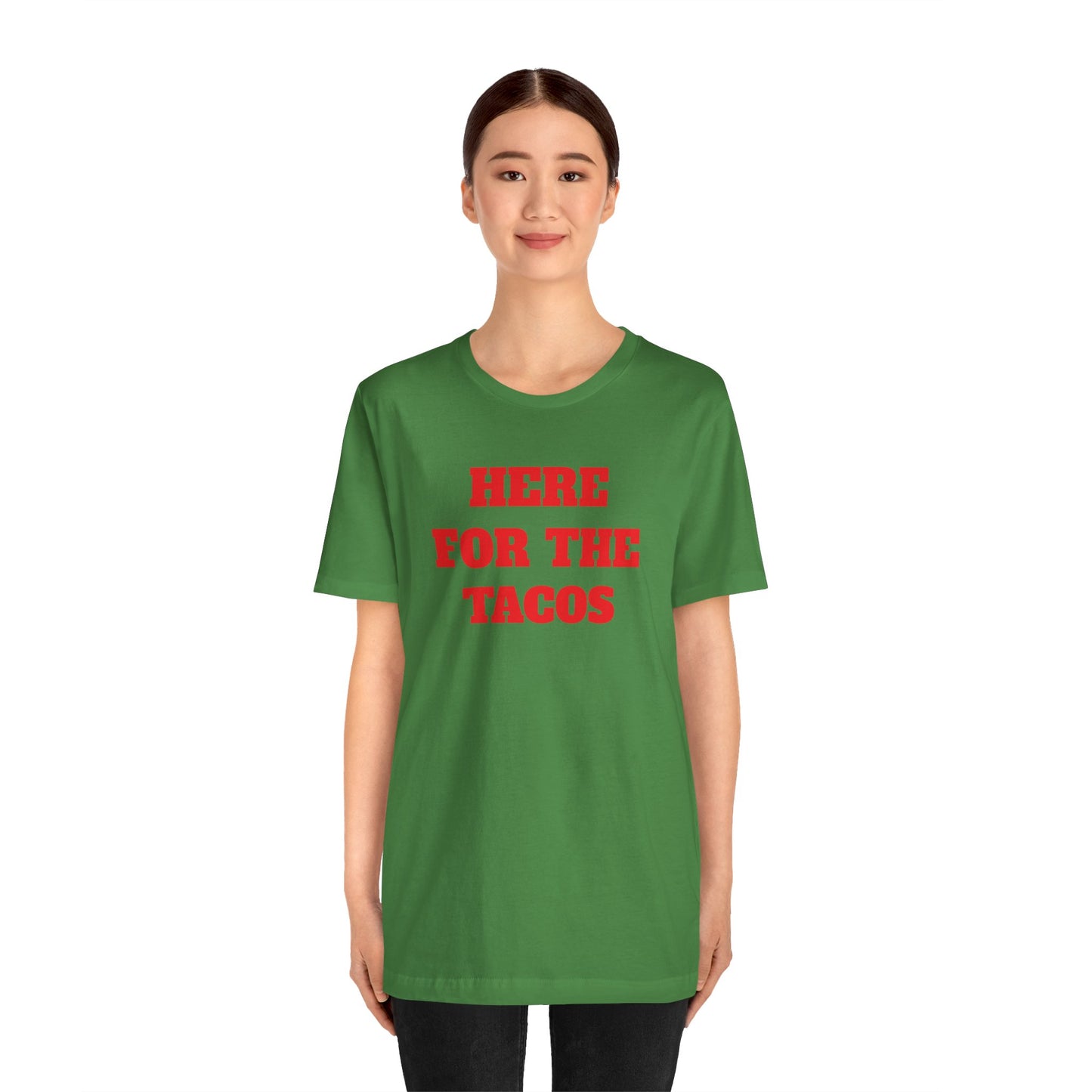 Here for the Tacos Premium Short Sleeve Tee