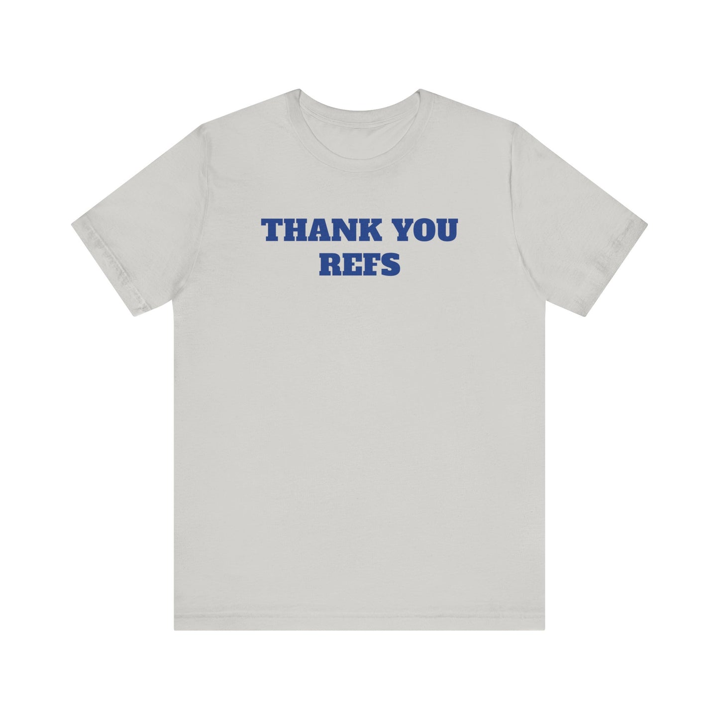 Thank You Refs Premium Short Sleeve Tee