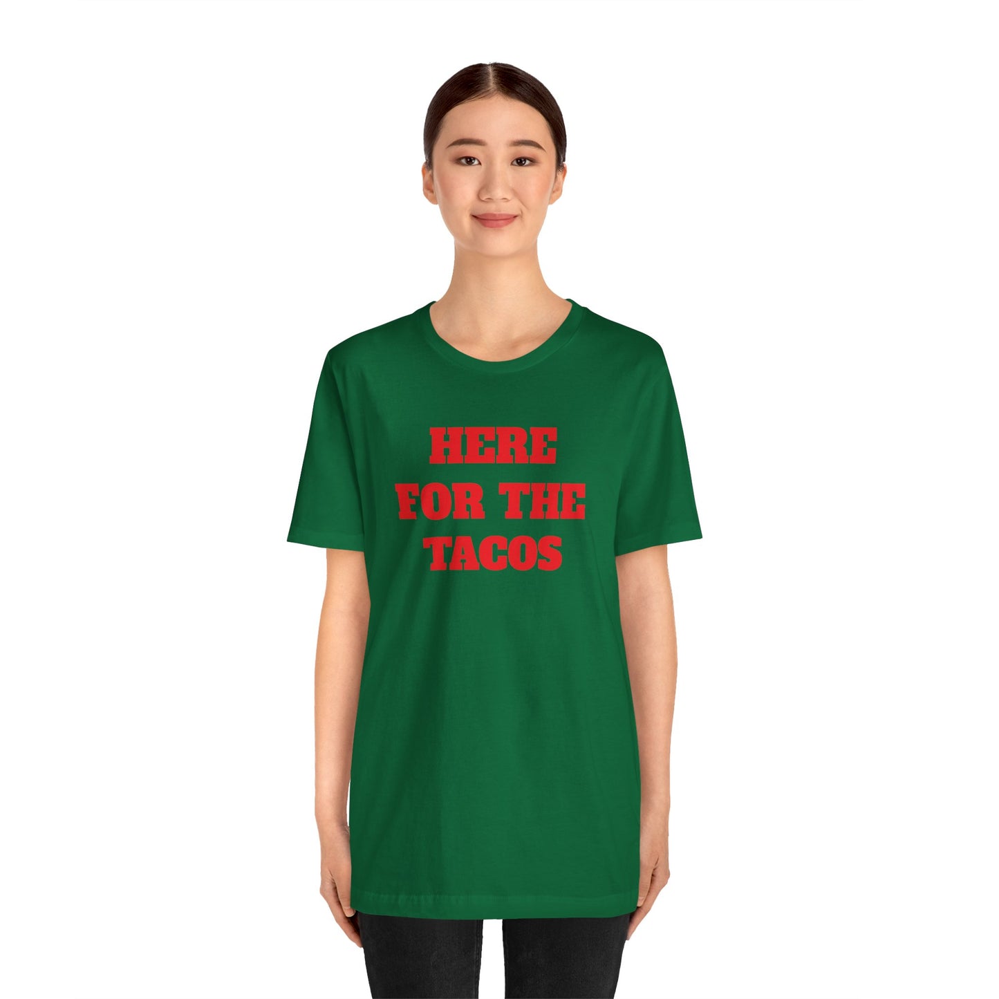 Here for the Tacos Premium Short Sleeve Tee
