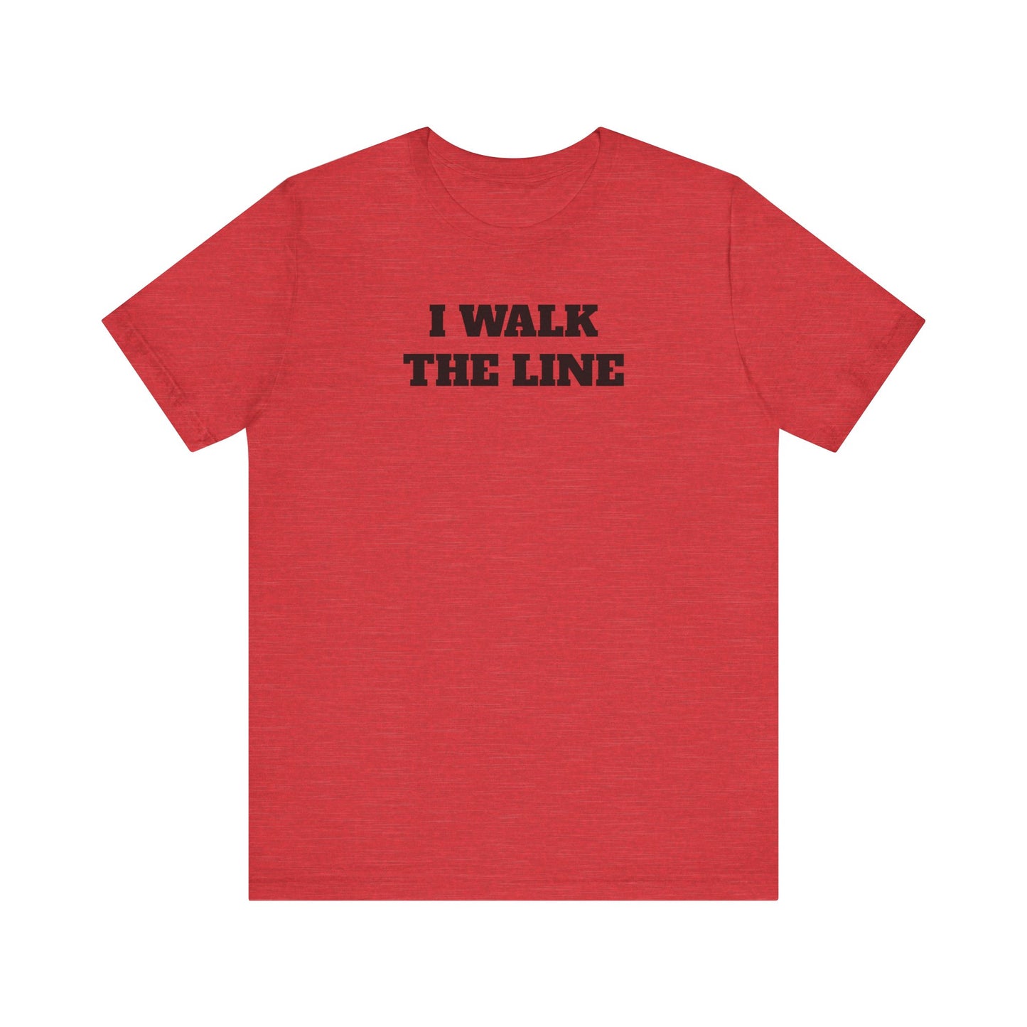 I Walk the Line Premium Short Sleeve Tee