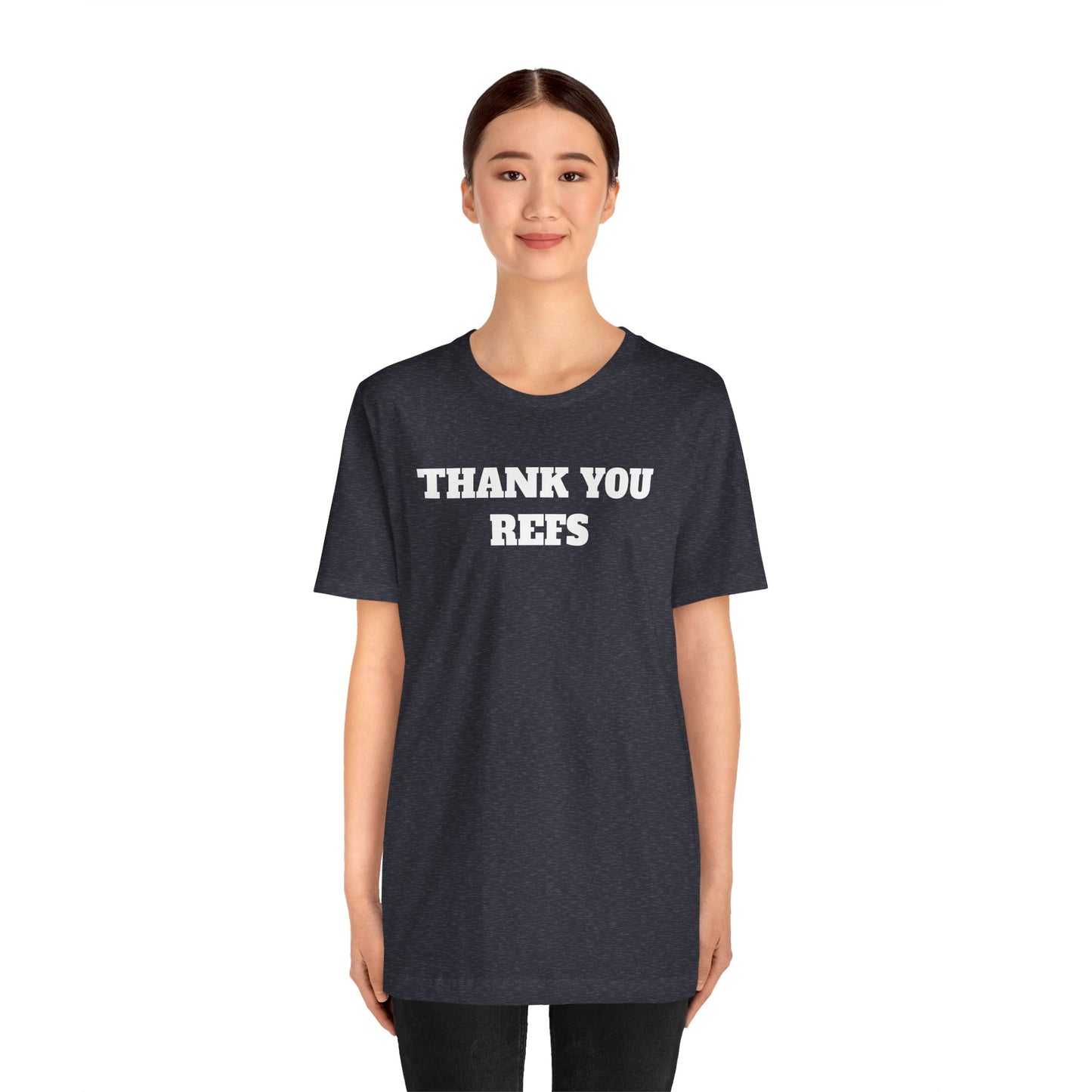 Thank You Refs Premium Short Sleeve Tee