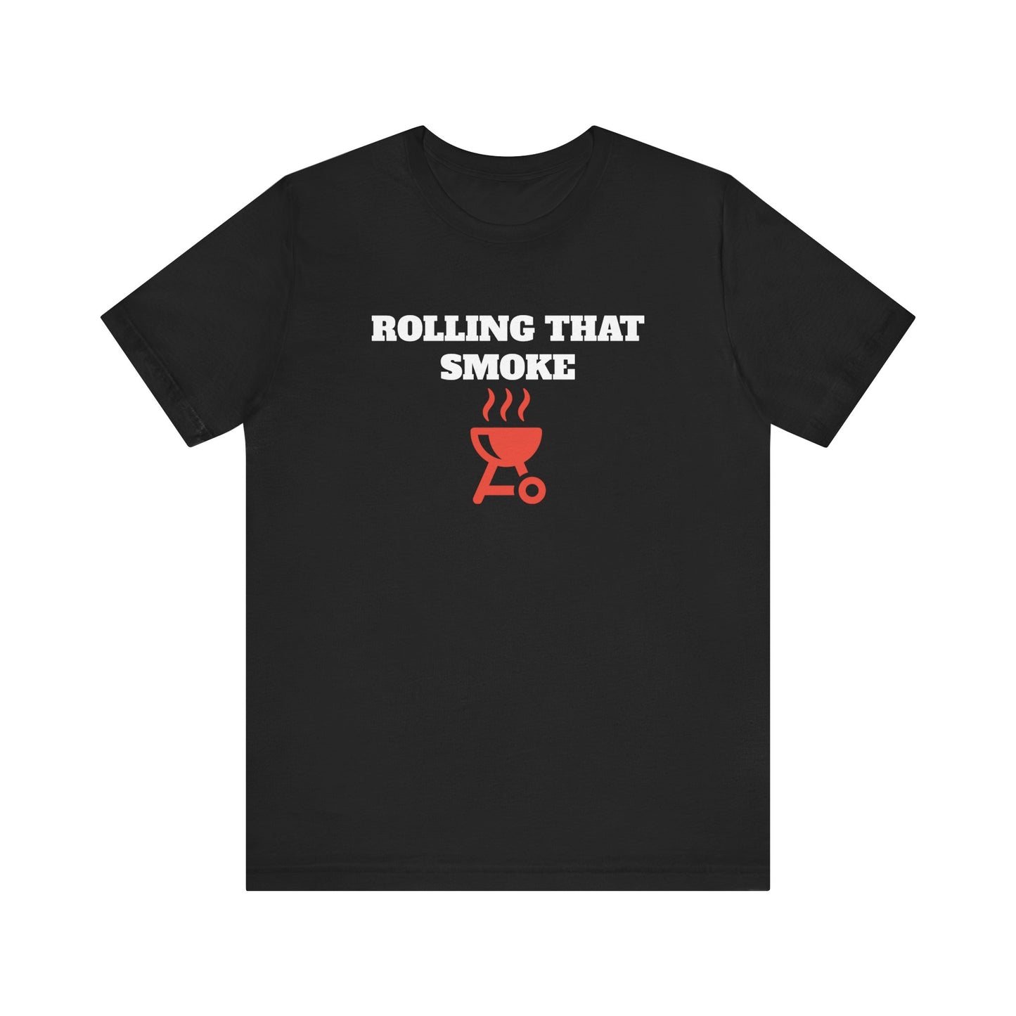 Rolling That Smoke Short Sleeve Tee