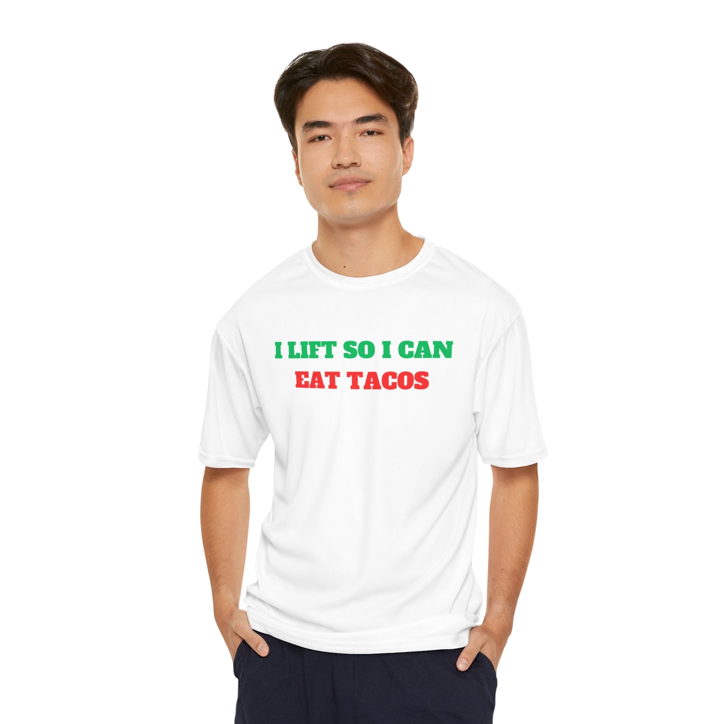 I Lift So I Can Eat Tacos Premium Men's Performance T-Shirt
