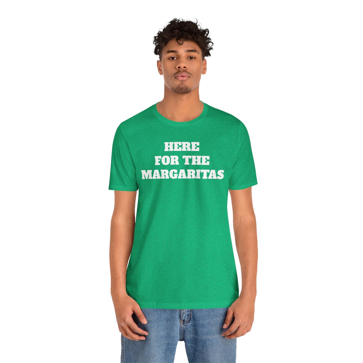 Here for the Margaritas Premium Short Sleeve Tee