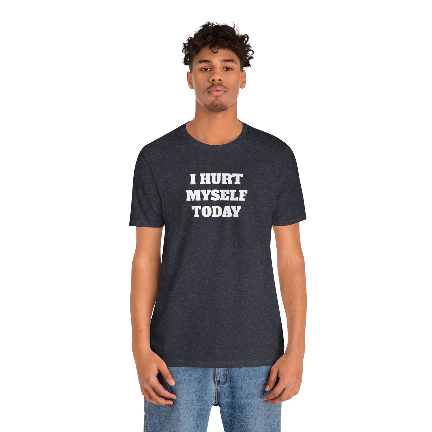 Hurt Myself Today Premium Short Sleeve Tee