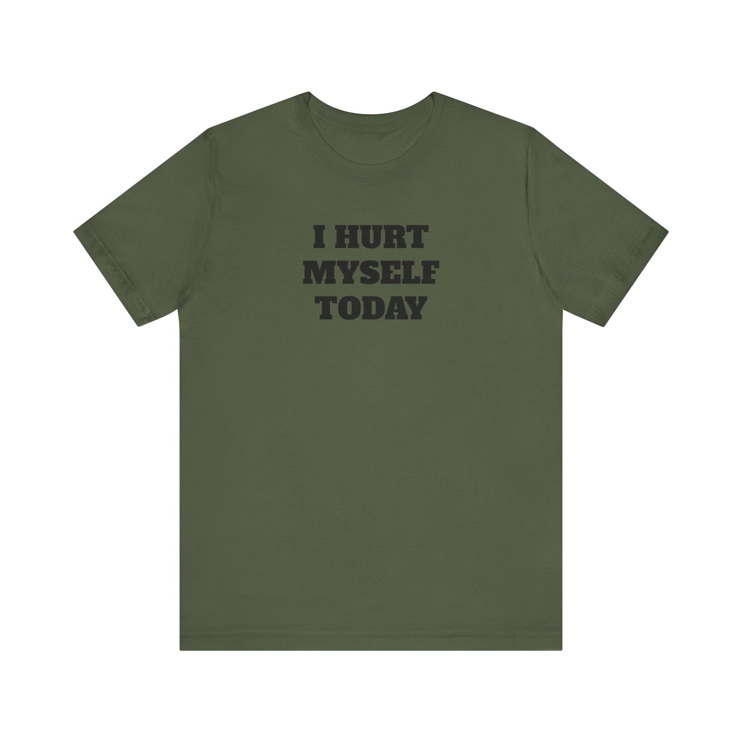 Hurt Myself Today Premium Short Sleeve Tee
