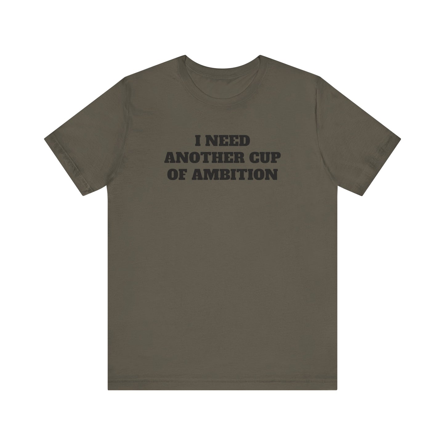 Cup of Ambition Premium Short Sleeve Tee
