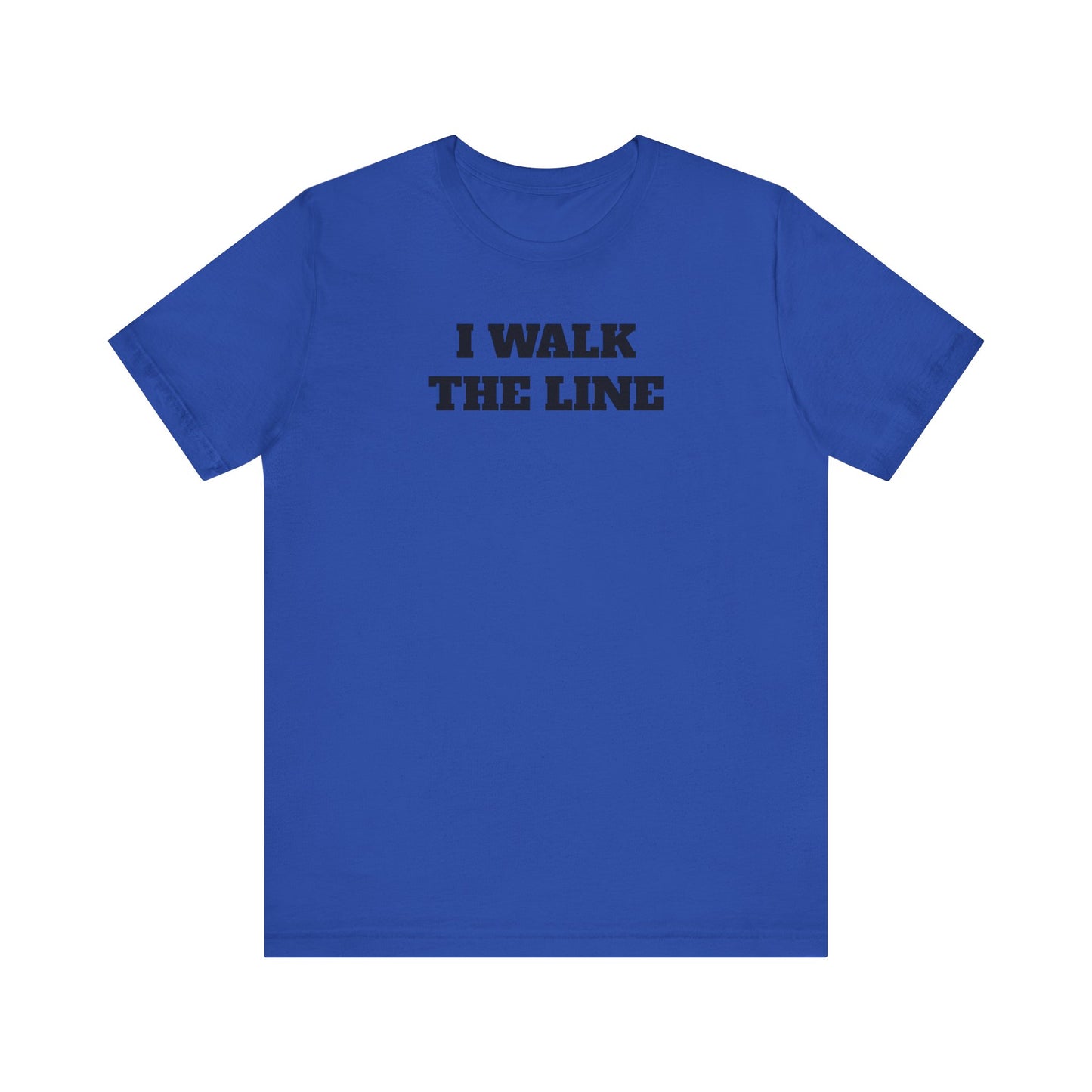 I Walk the Line Premium Short Sleeve Tee