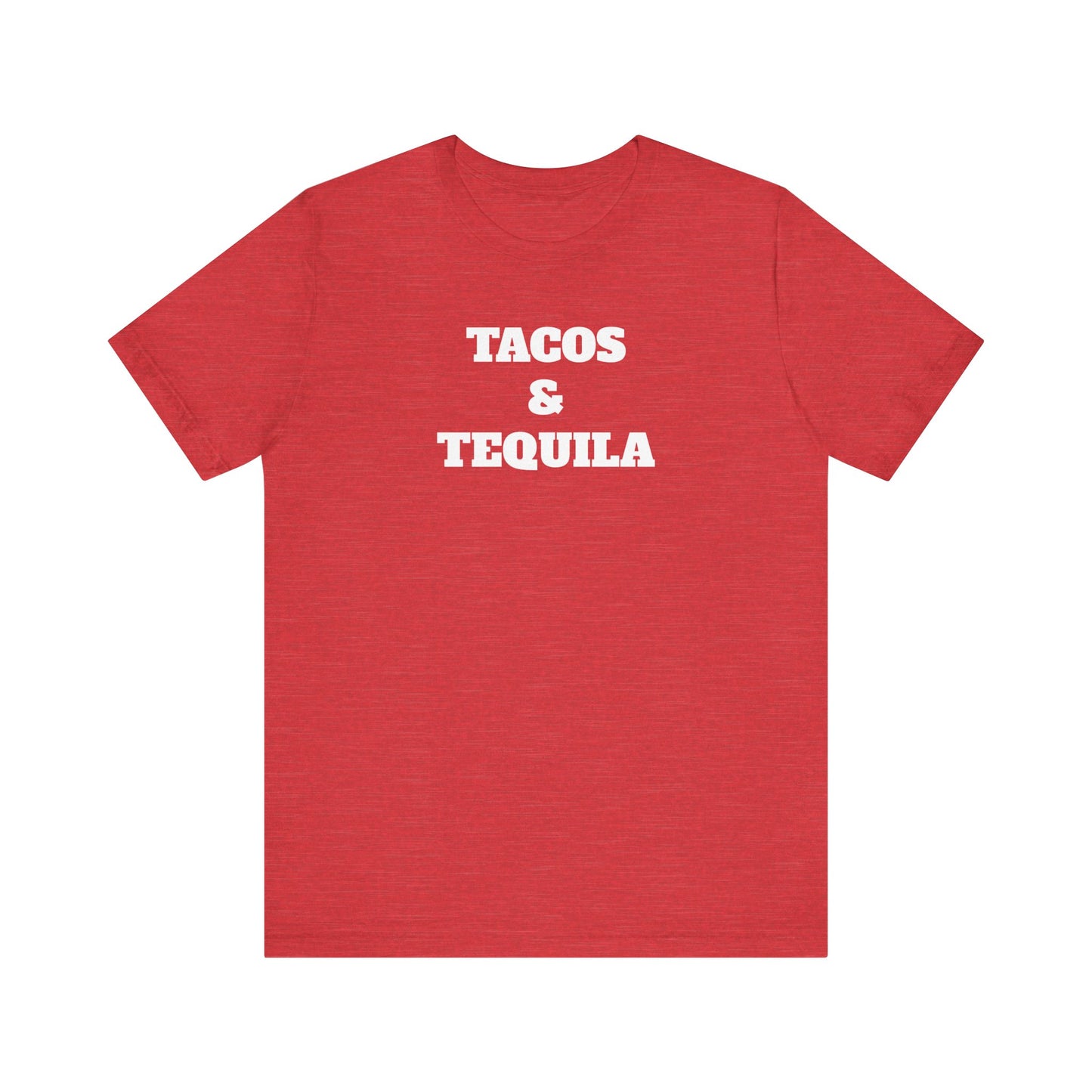 Tacos and Tequila Premium Short Sleeve Tee