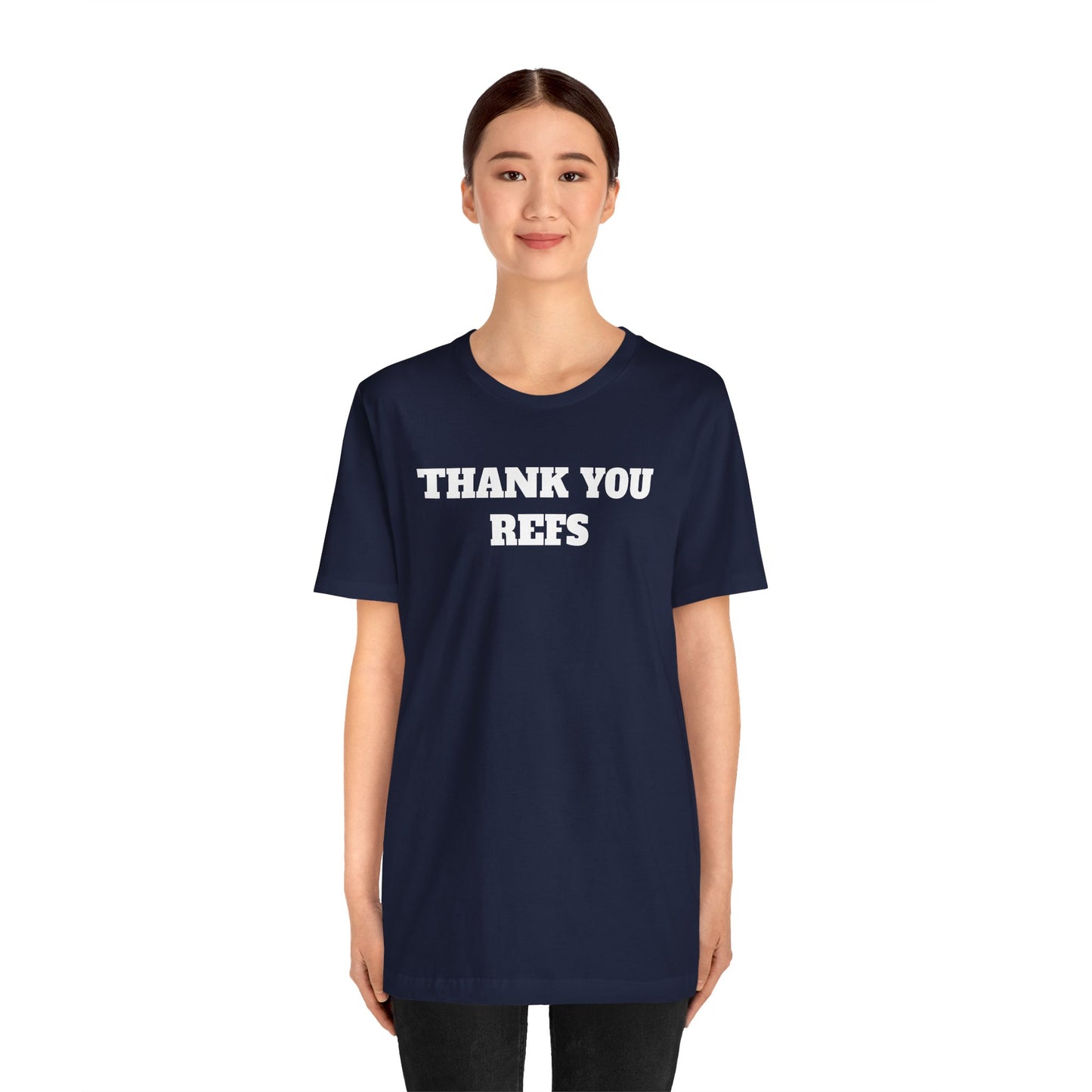 Thank You Refs Premium Short Sleeve Tee