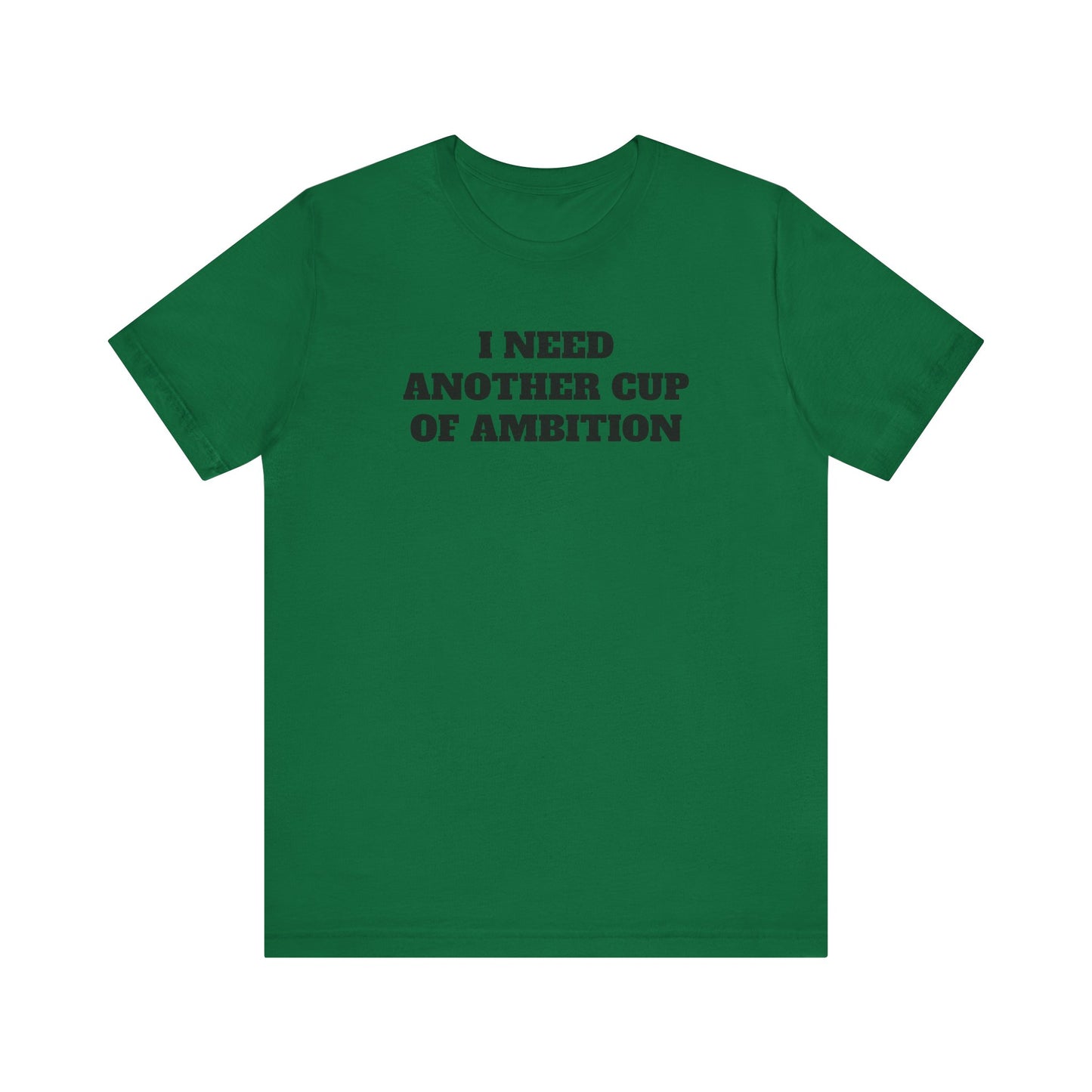 Cup of Ambition Premium Short Sleeve Tee