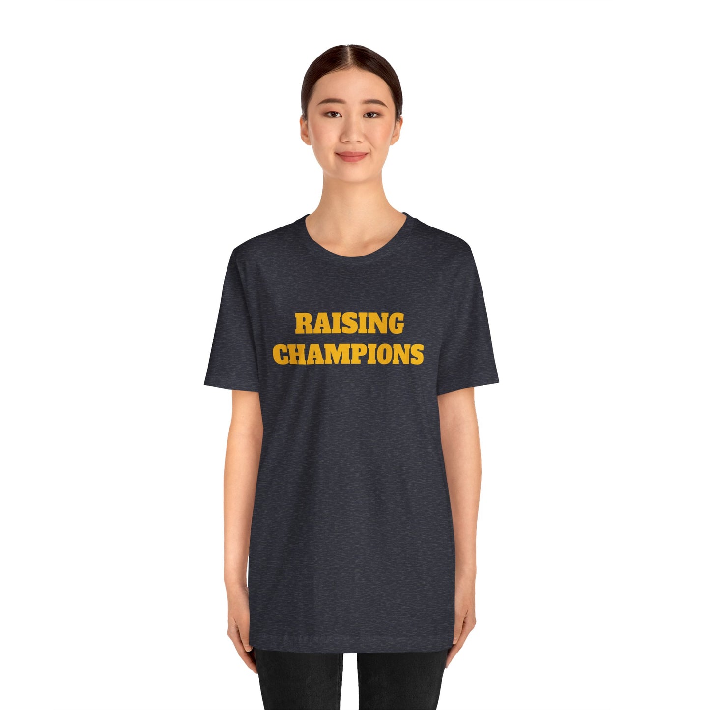 Raising Champions Short Sleeve Tee