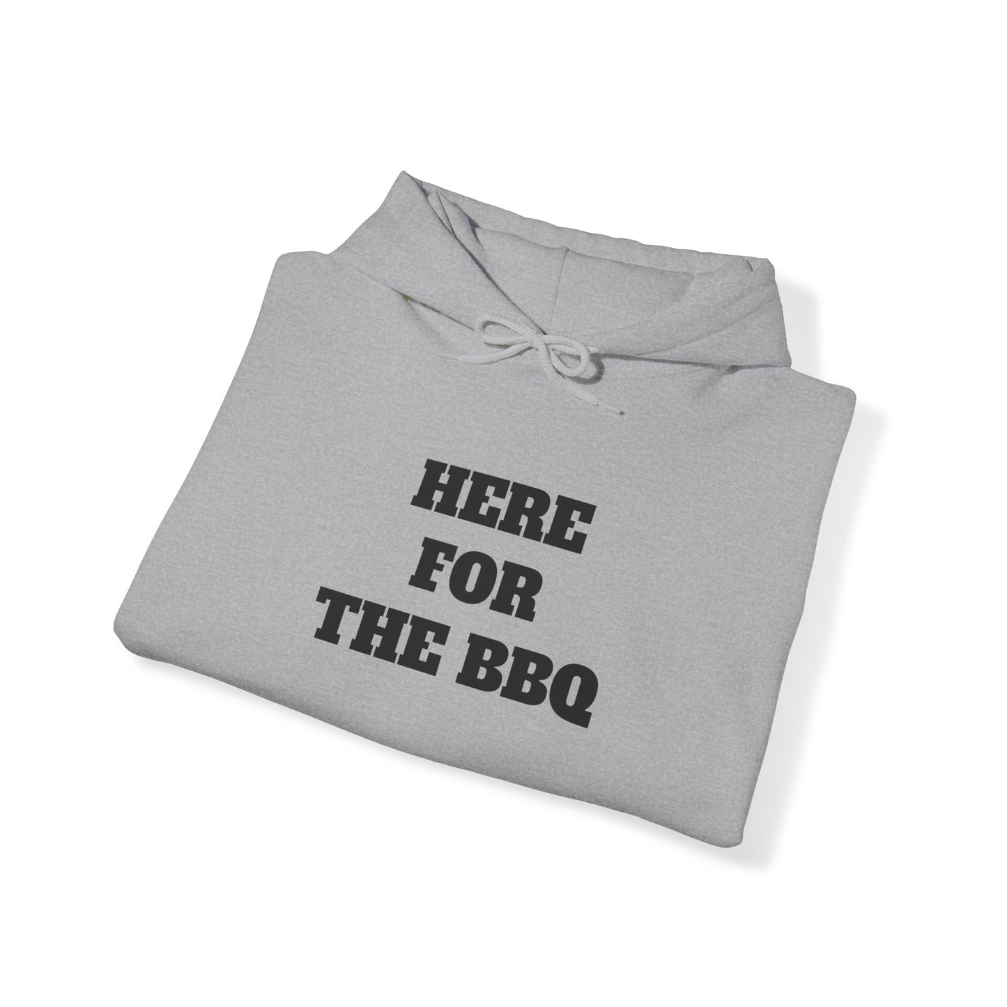 Here for the BBQ Premium Heavy Blend™ Hooded Sweatshirt