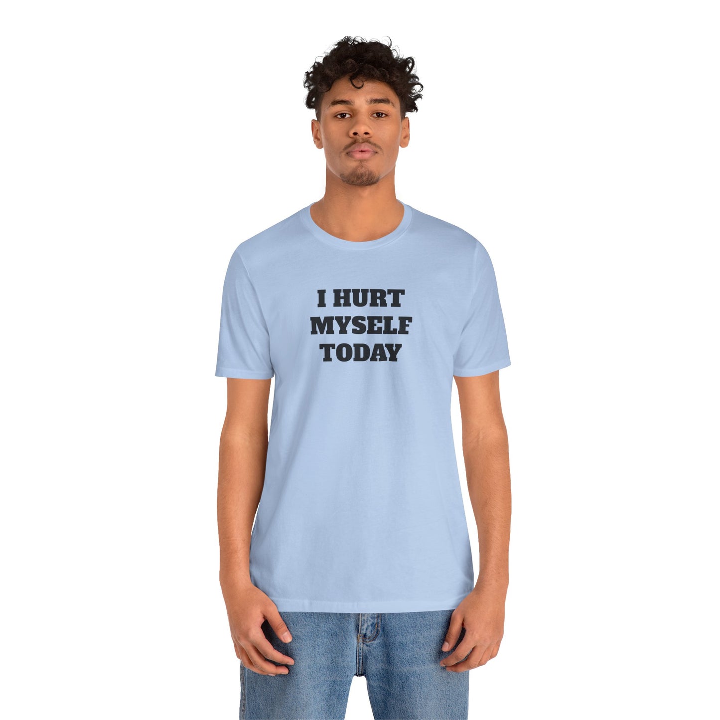 Hurt Myself Today Premium Short Sleeve Tee