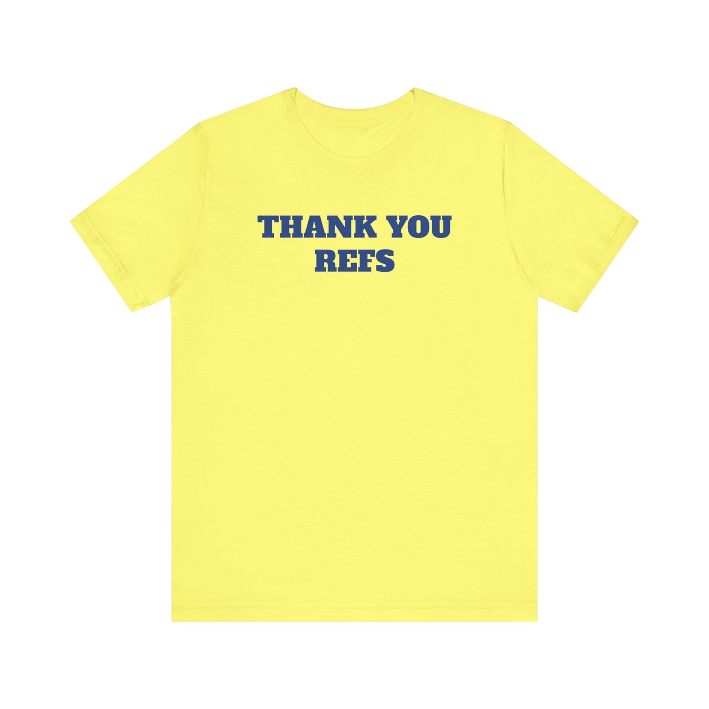 Thank You Refs Premium Short Sleeve Tee