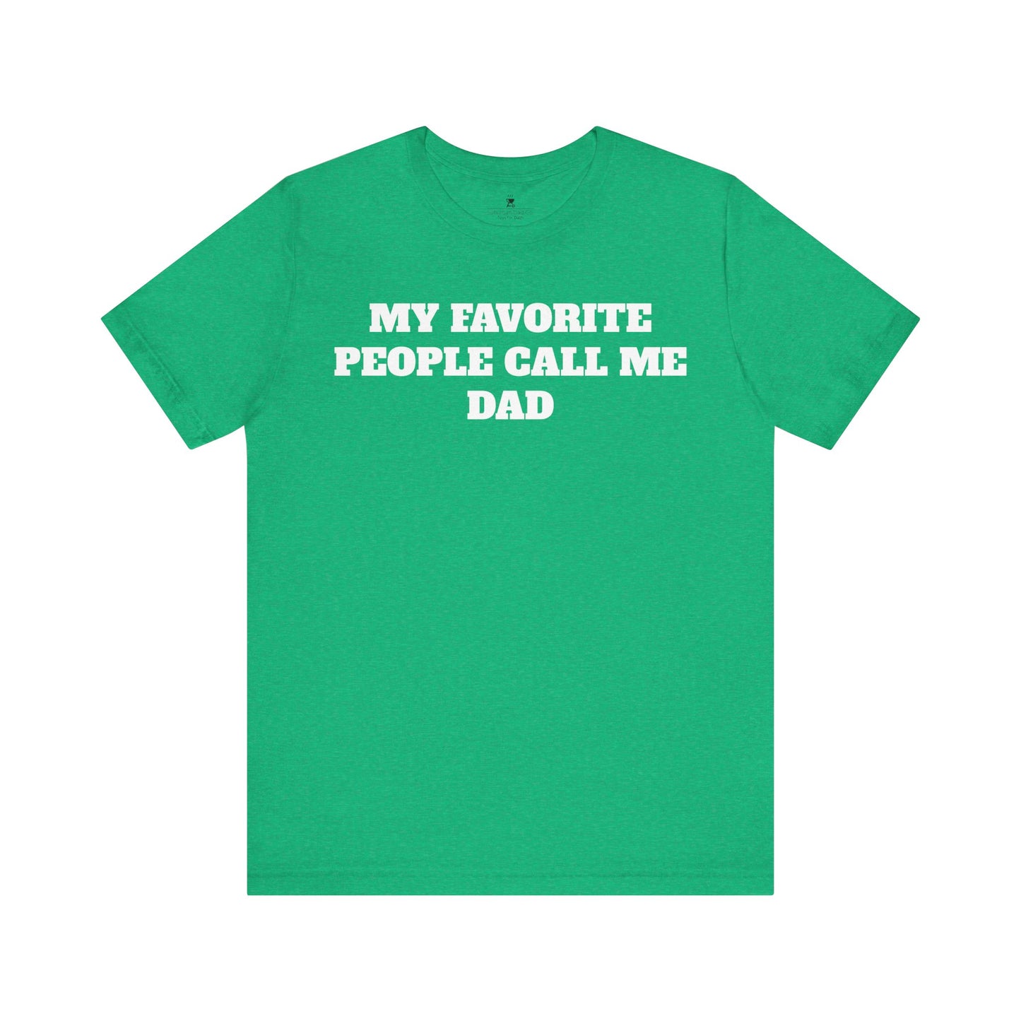 My Favorite People Call Me Dad Premium Sleeve Tee