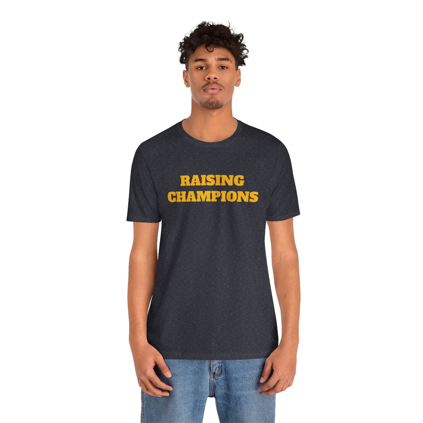 Raising Champions Short Sleeve Tee