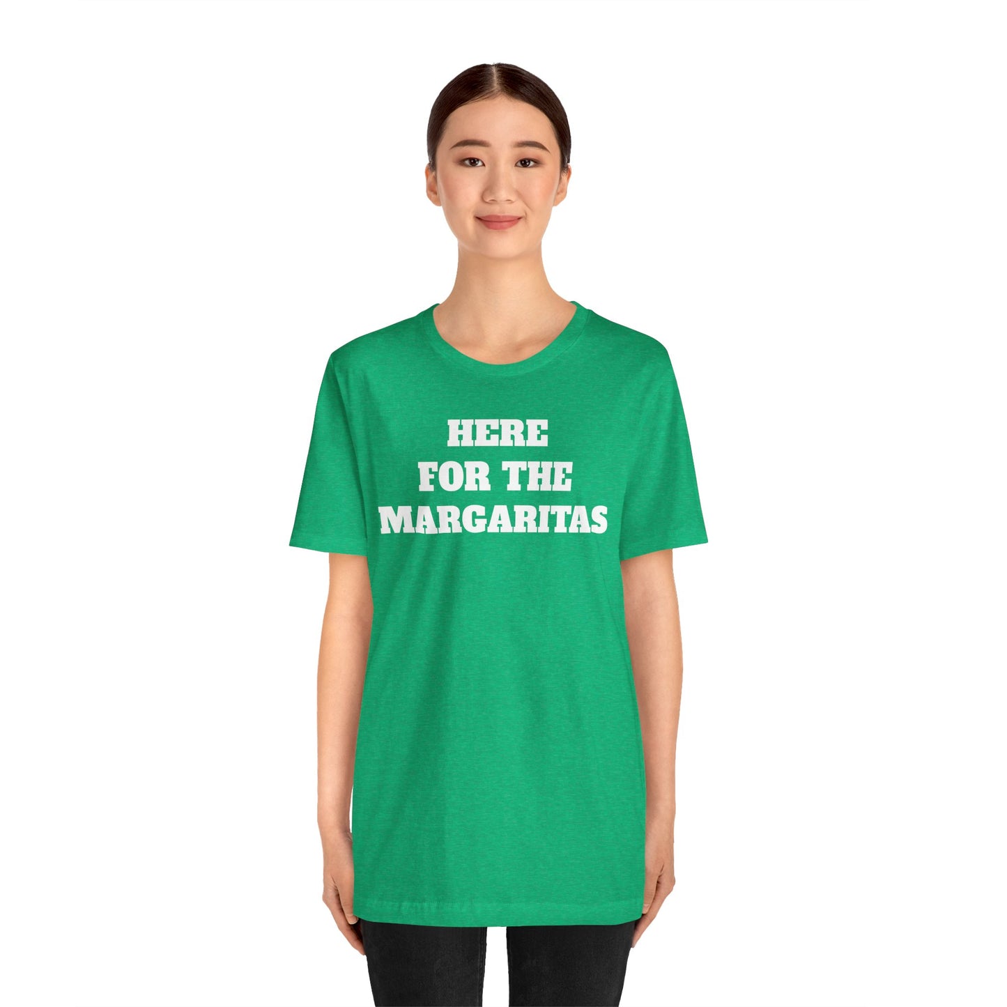 Here for the Margaritas Premium Short Sleeve Tee