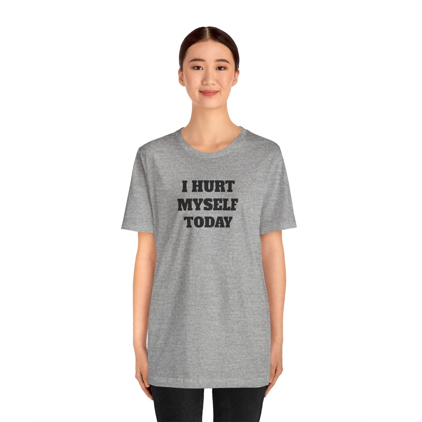 Hurt Myself Today Premium Short Sleeve Tee