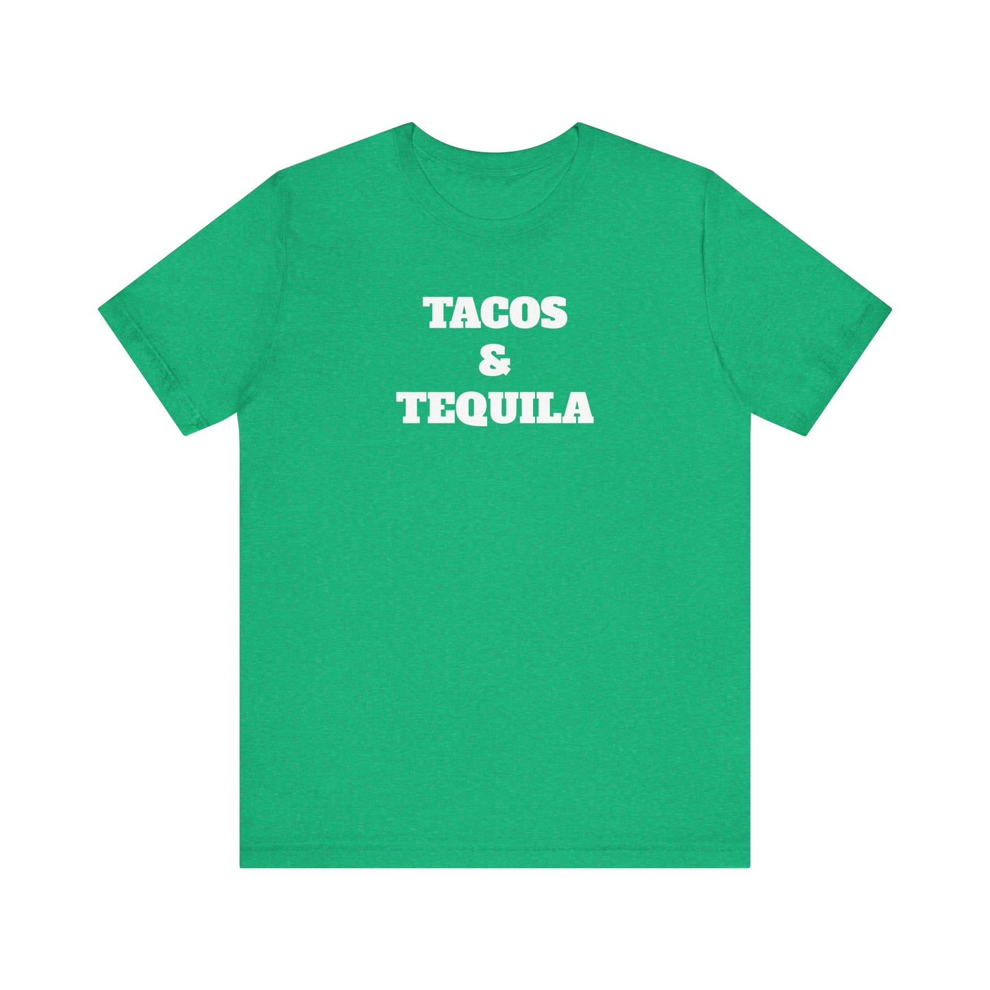 Tacos and Tequila Premium Short Sleeve Tee