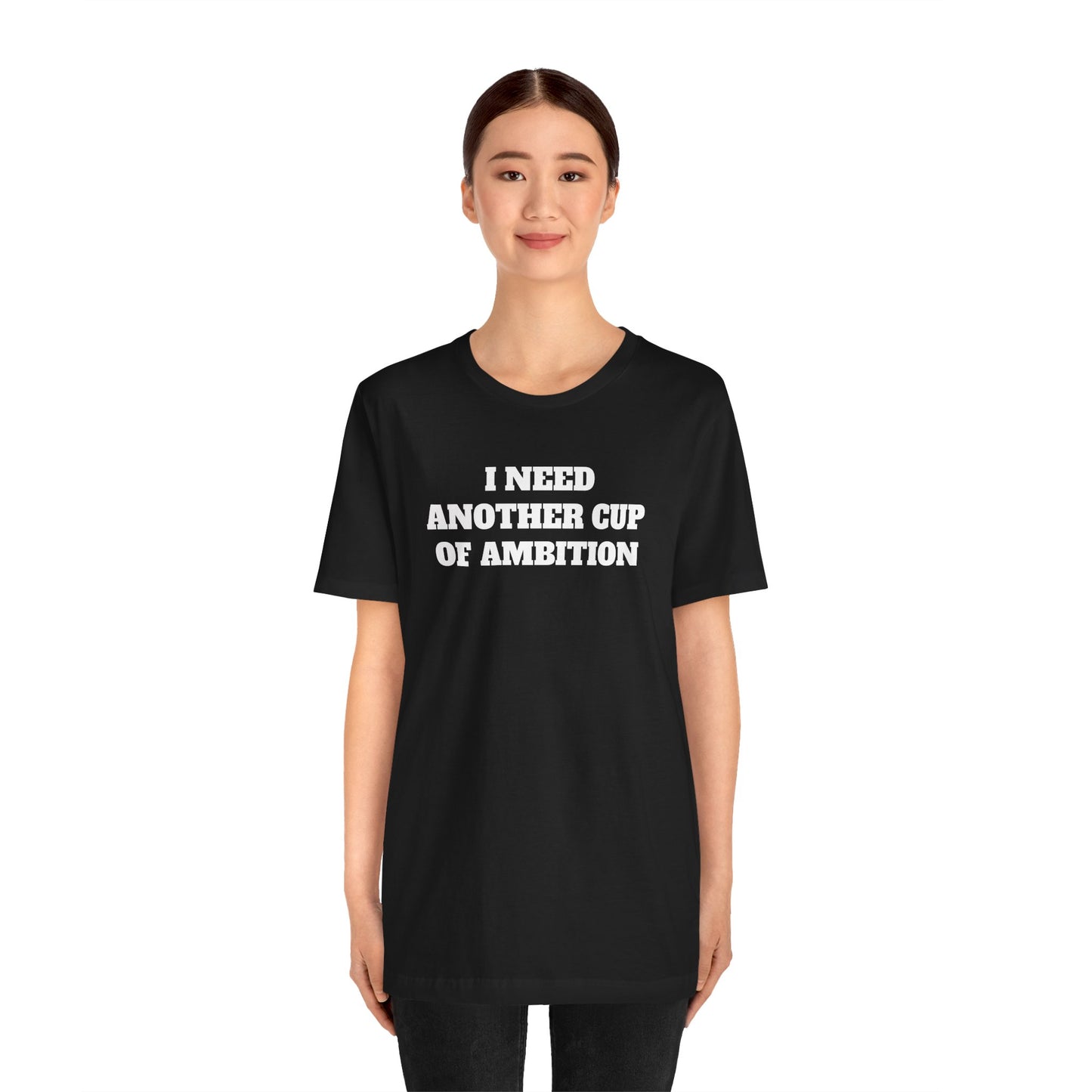 Cup of Ambition Premium Short Sleeve Tee