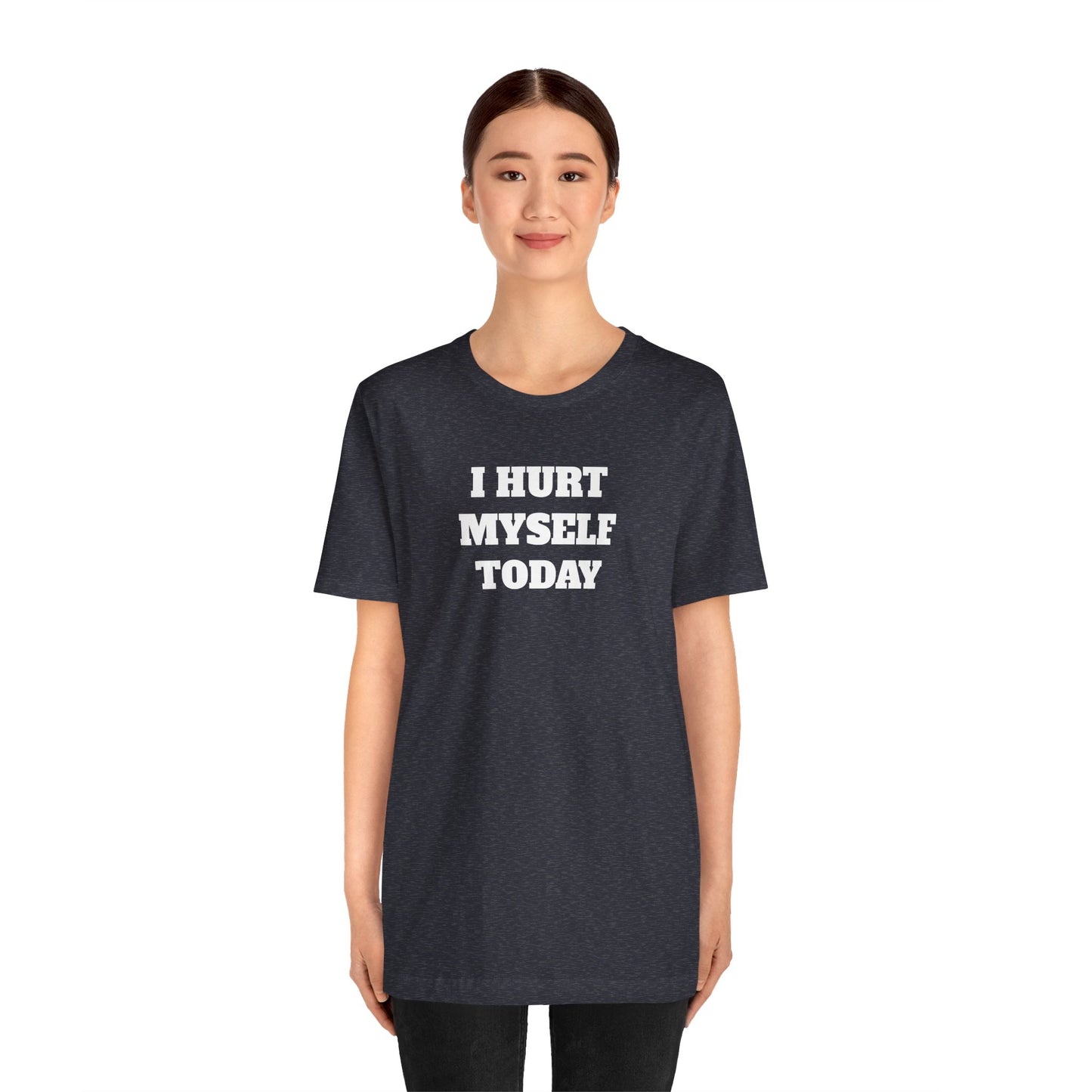 Hurt Myself Today Premium Short Sleeve Tee