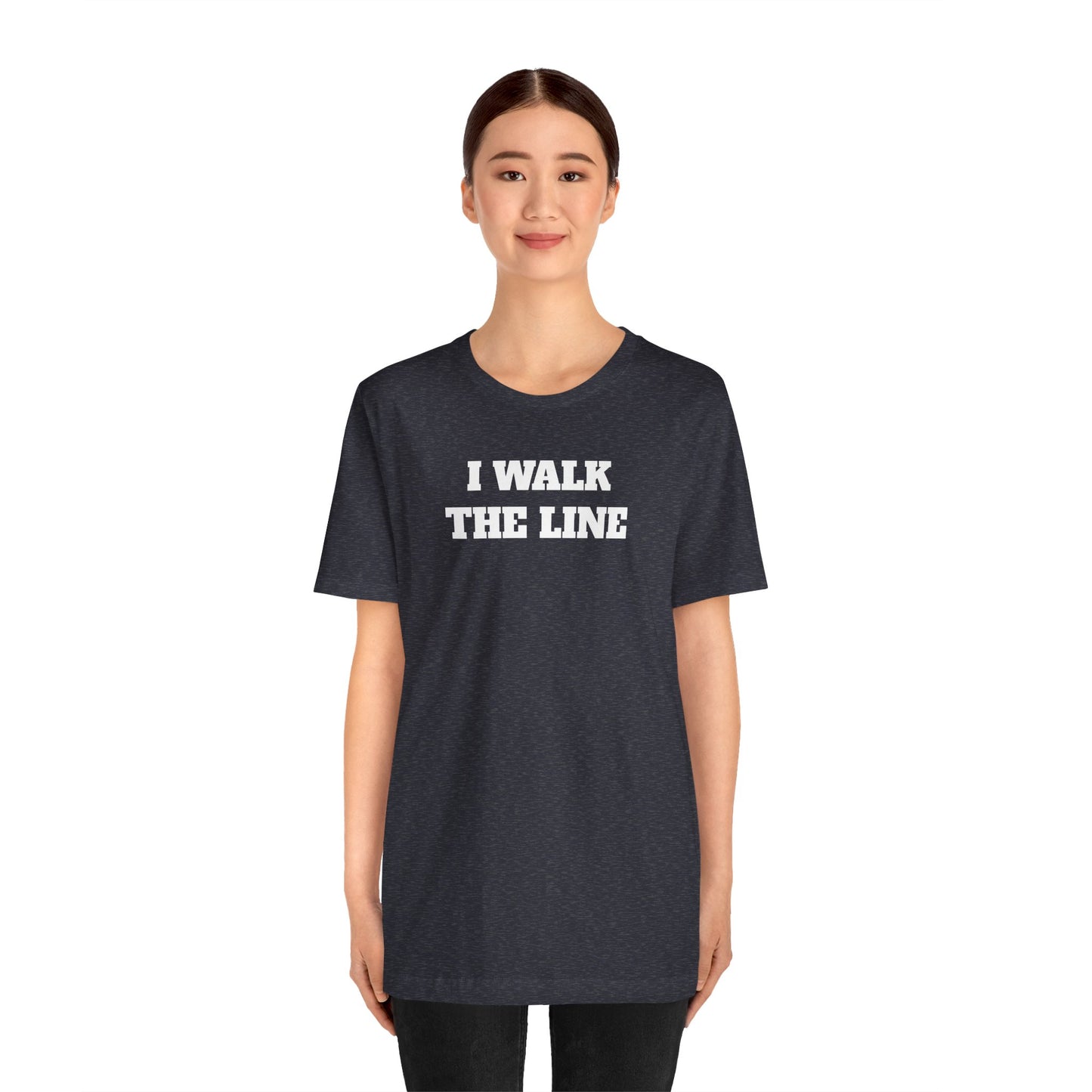 I Walk the Line Premium Short Sleeve Tee