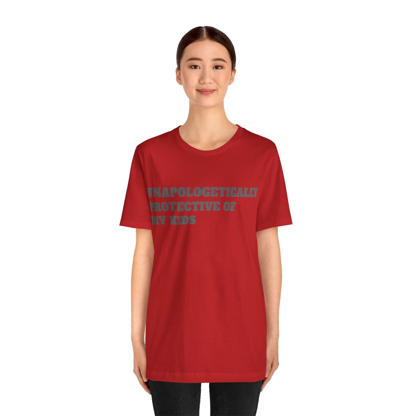 Unapologetically Protective of My Kids Short Sleeve Tee