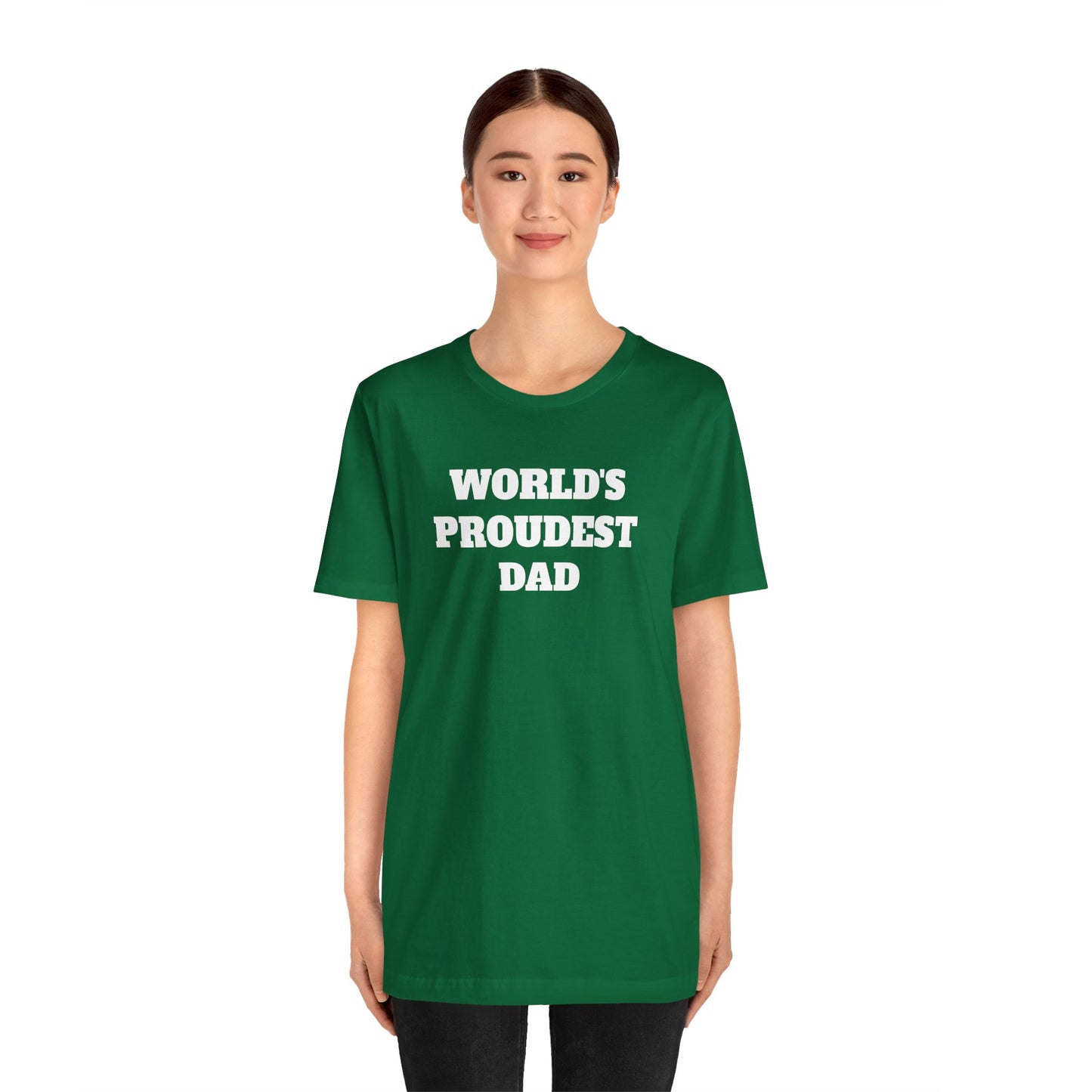 World's Proudest Dad Short Sleeve Tee