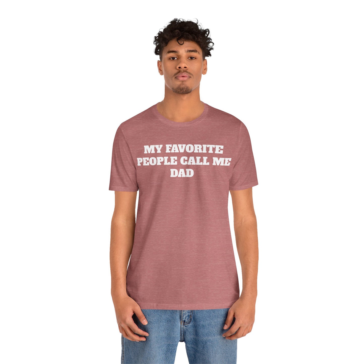 My Favorite People Call Me Dad Premium Sleeve Tee