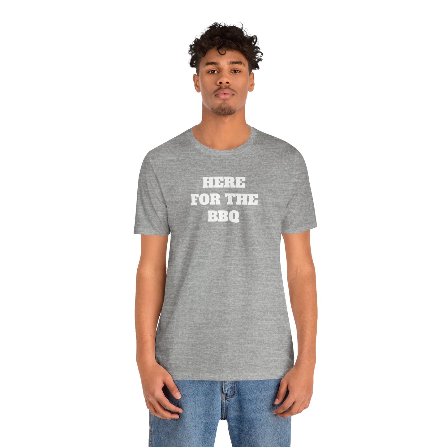 Here for the BBQ Super Soft Premium T shirt