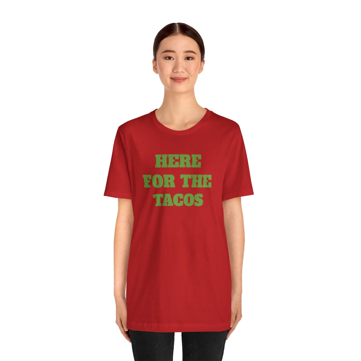 Here for the Tacos Premium Short Sleeve Tee