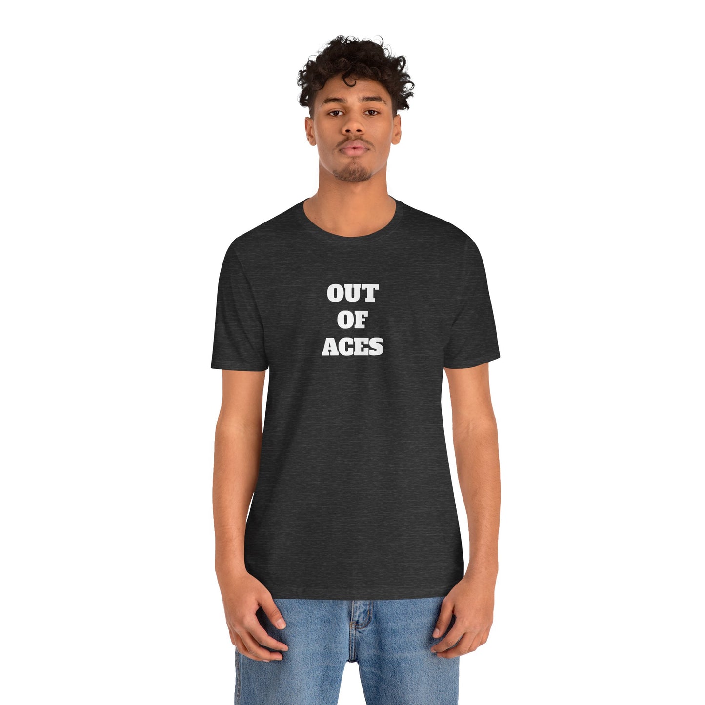 Out of Aces Premium Short Sleeve Tee