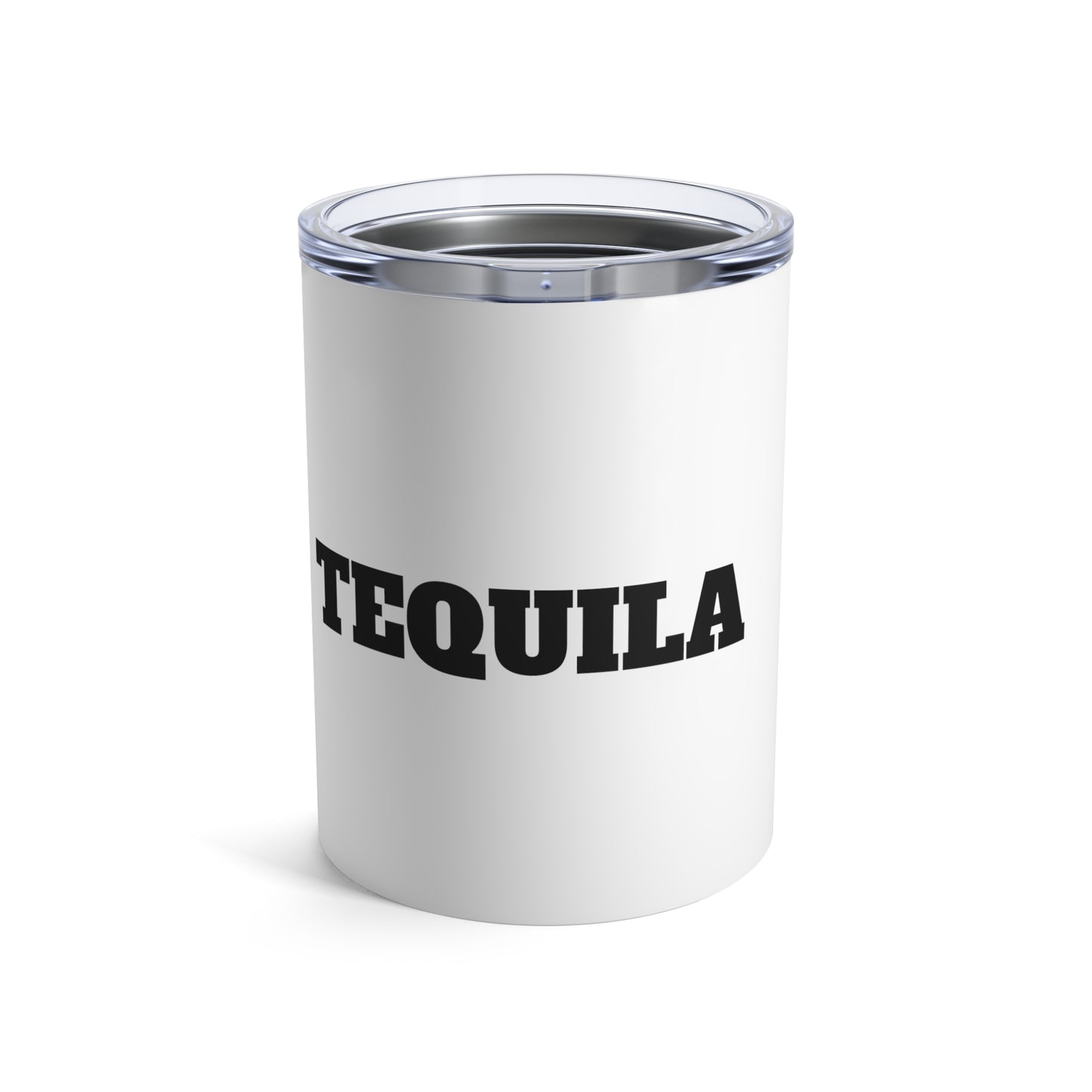 Tequila Premium 10oz Tumbler