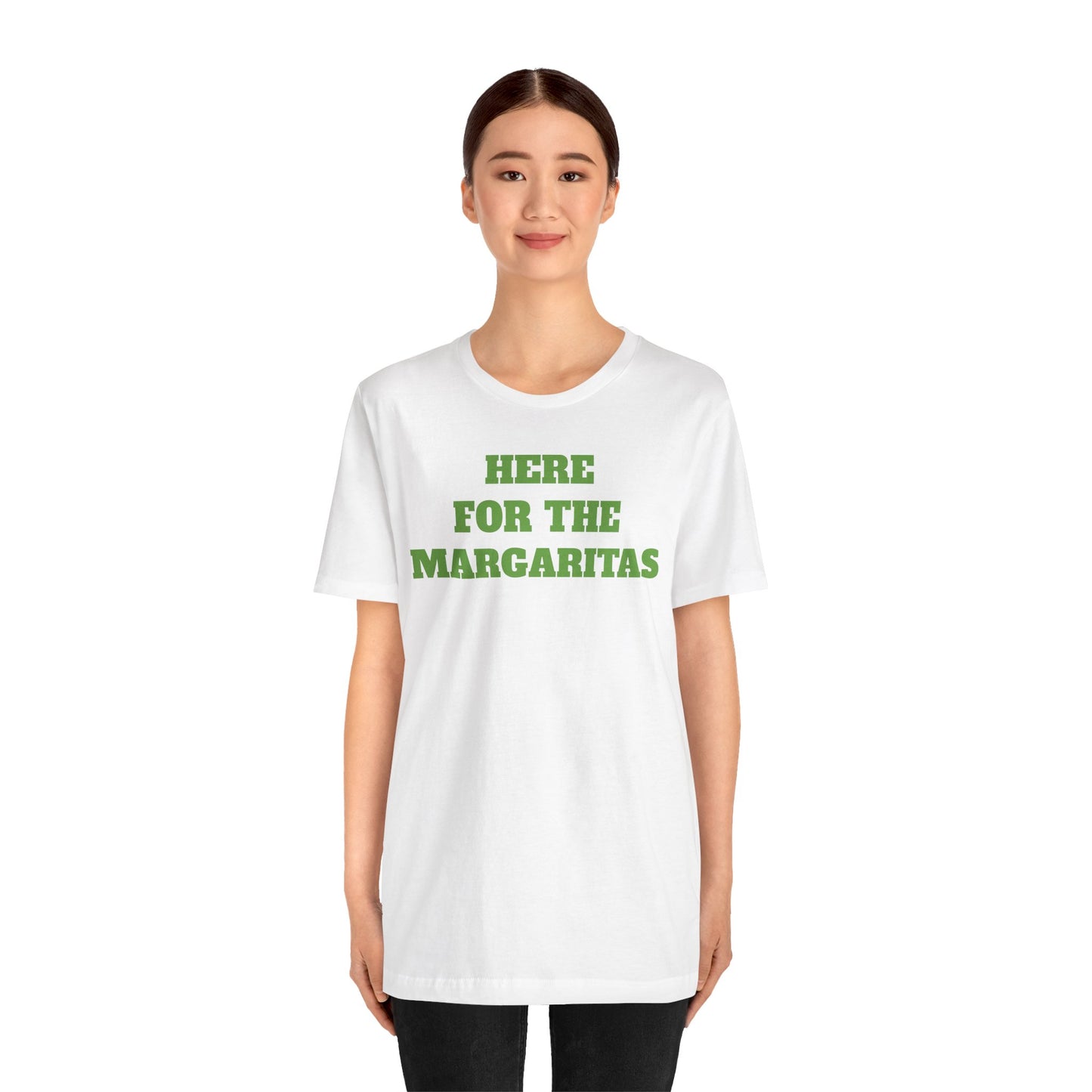 Here for the Margaritas Premium Short Sleeve Tee