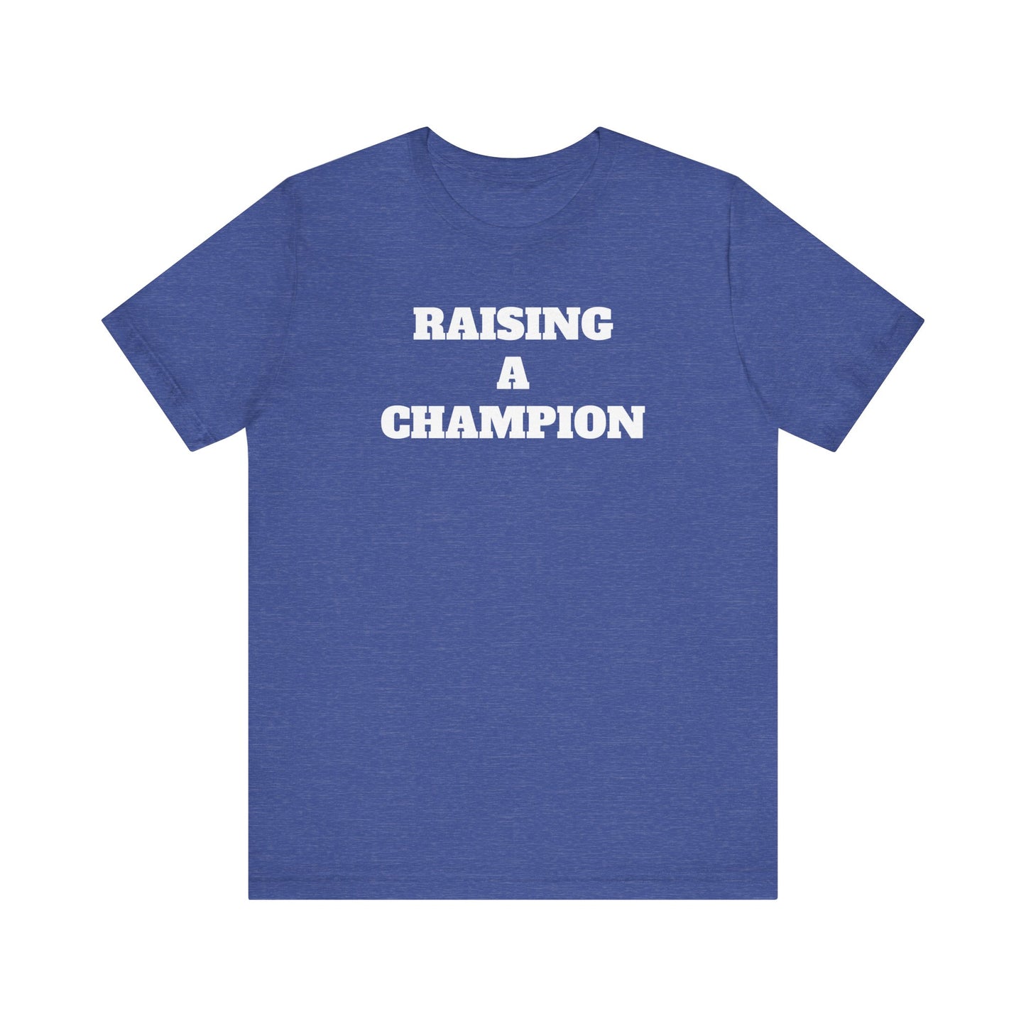 Raising Champion Short Sleeve Tee