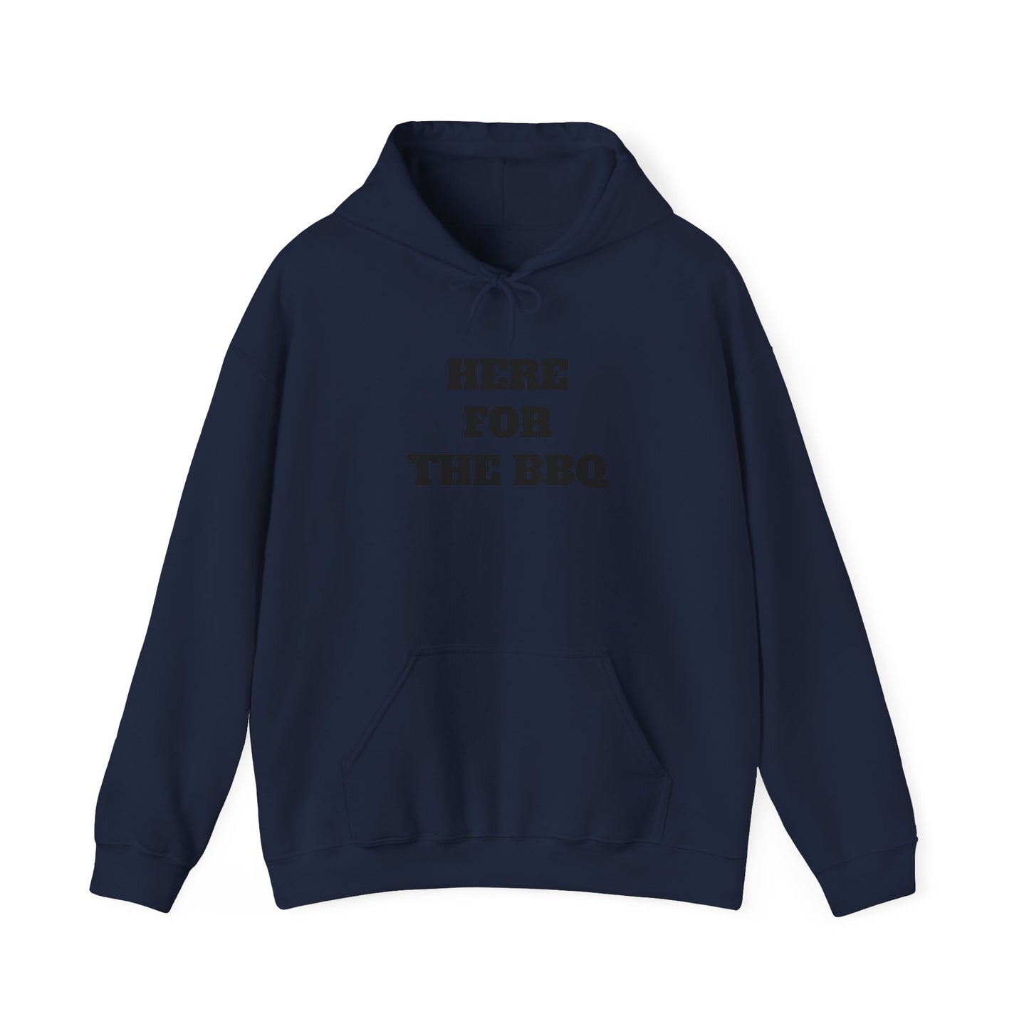 Here for the BBQ Premium Heavy Blend™ Hooded Sweatshirt