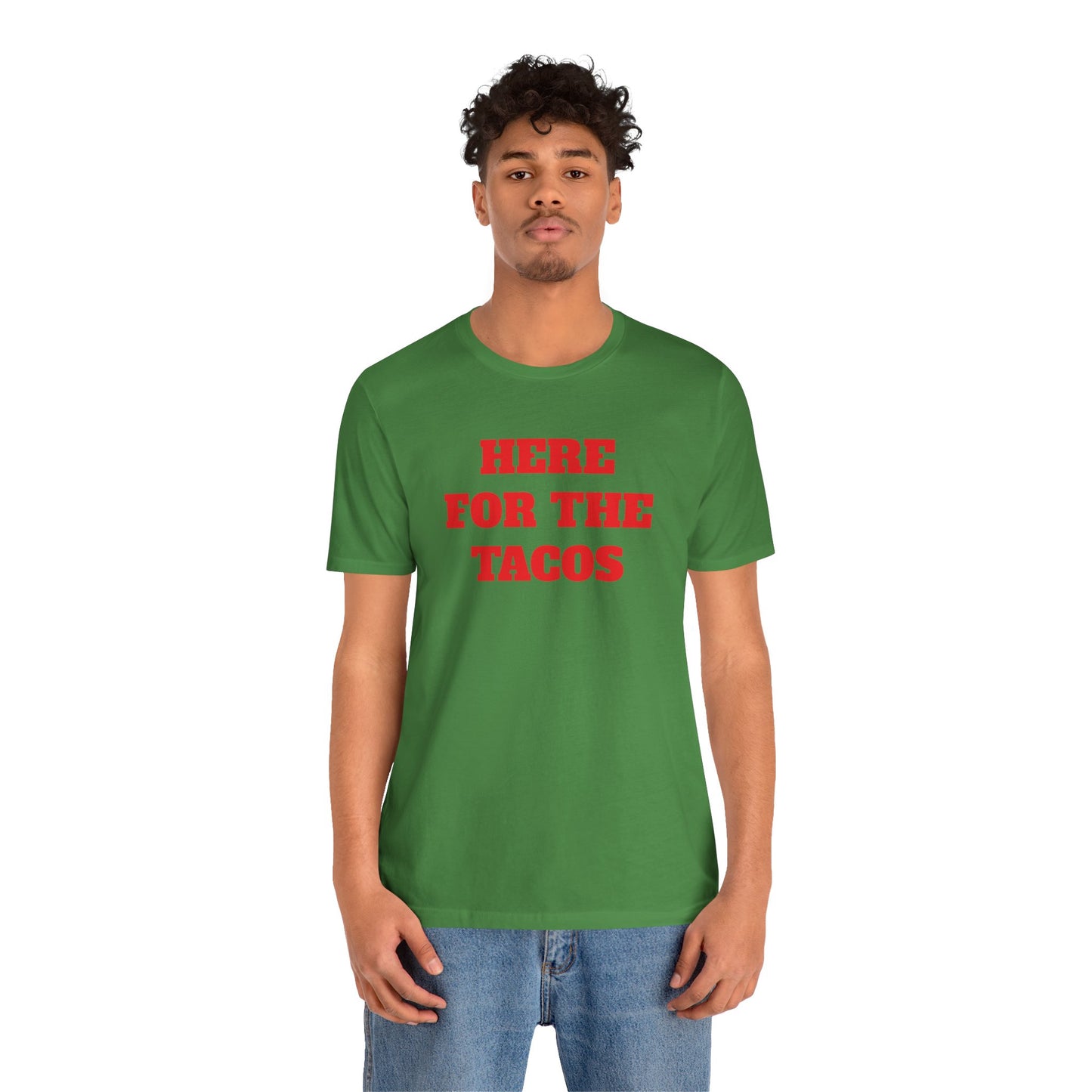 Here for the Tacos Premium Short Sleeve Tee