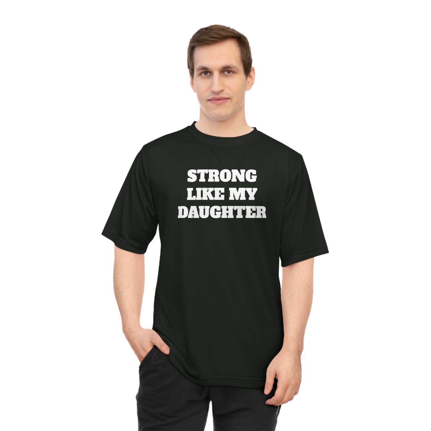 Strong Like My Daughter Performance Dri-Fit T-shirt