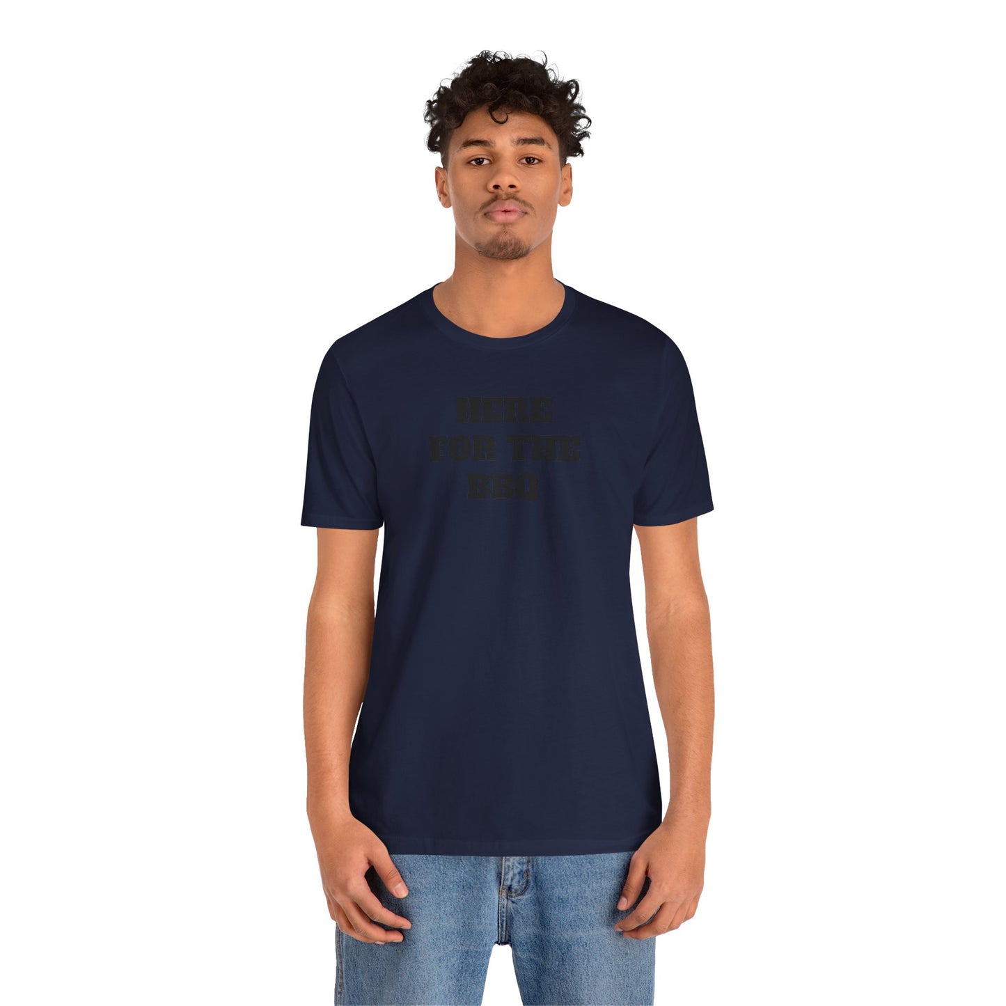 Here for the BBQ Super Soft Premium T shirt