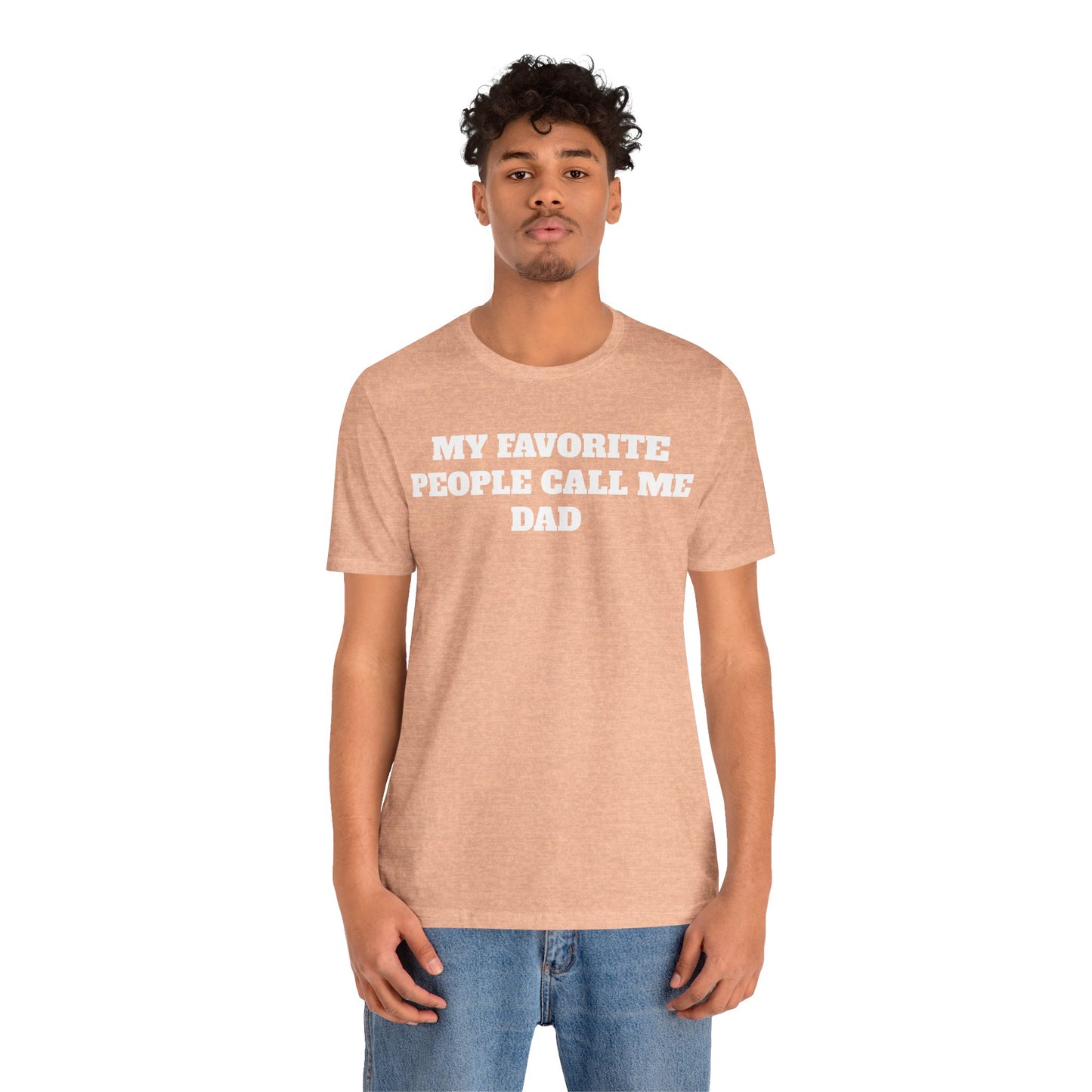 My Favorite People Call Me Dad Premium Sleeve Tee
